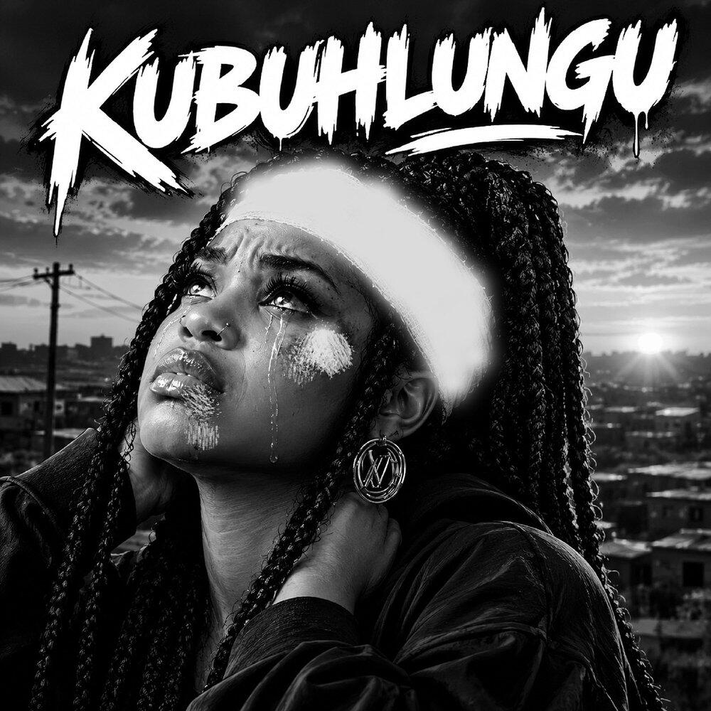 Релиз Kubuhlungu