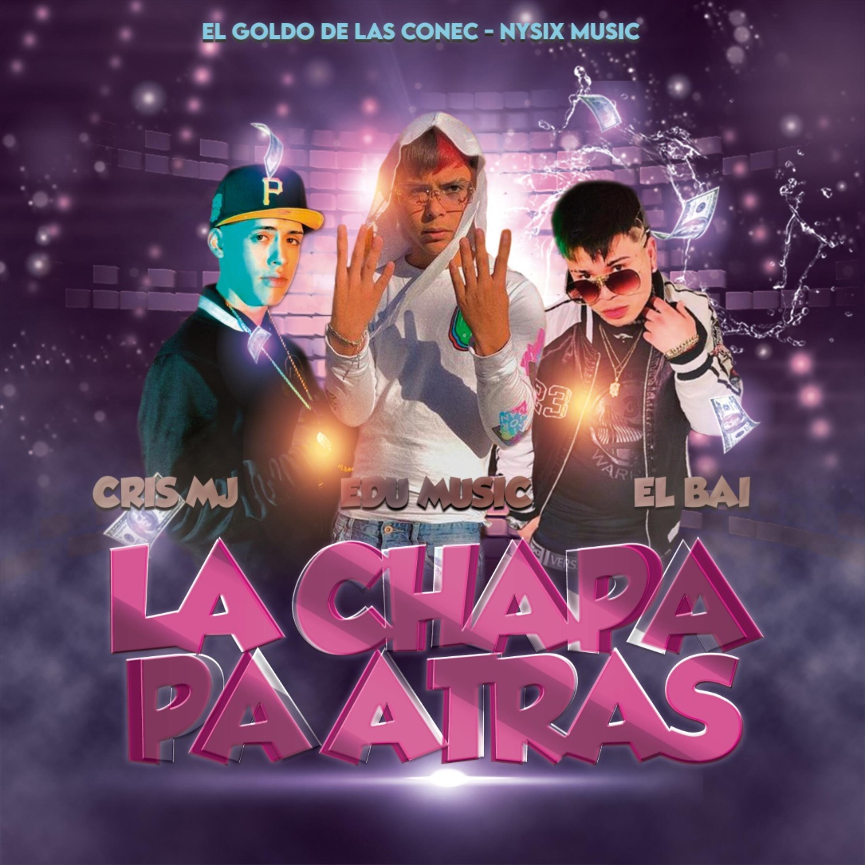 Релиз La Chapa Pa Atras