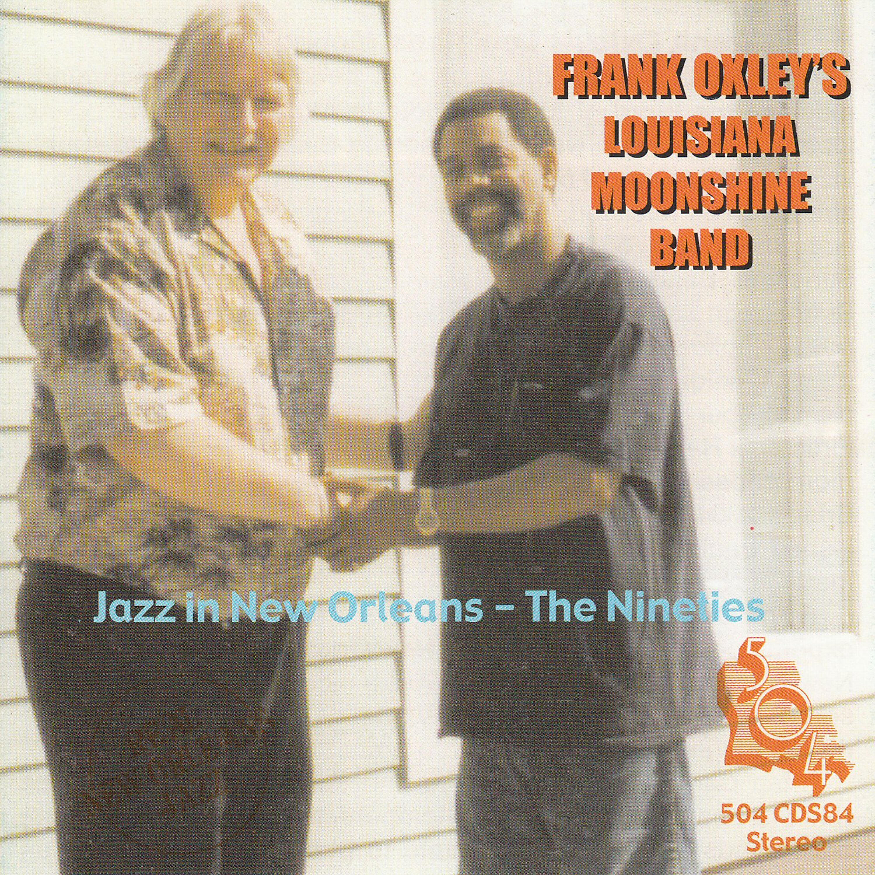 Релиз Frank Oxley's Louisiana Moonshine Band - Jazz in New Orleans the Nineties