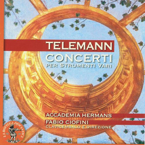 Релиз Telemann: Concerti per strumenti vari