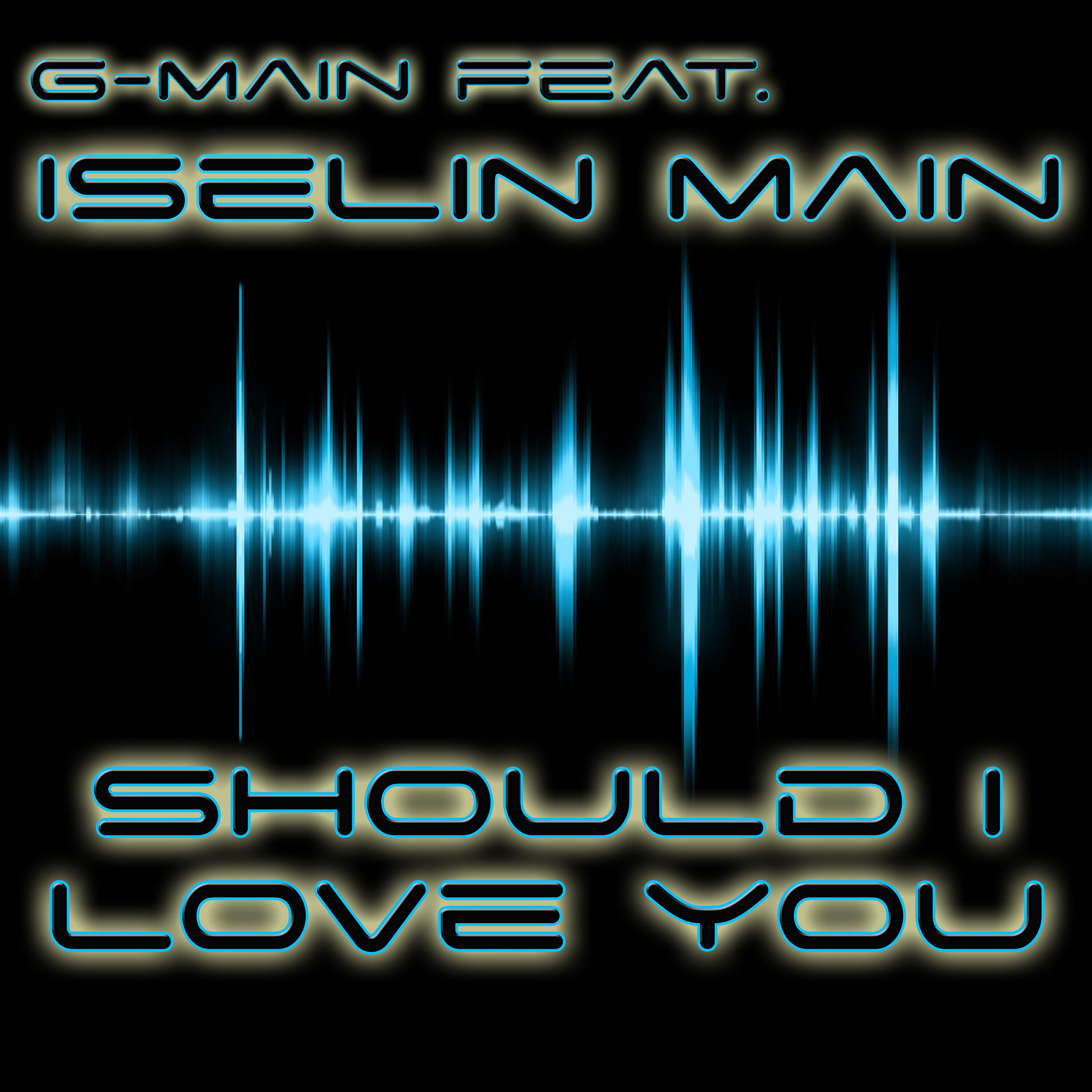 Релиз Should I Love You