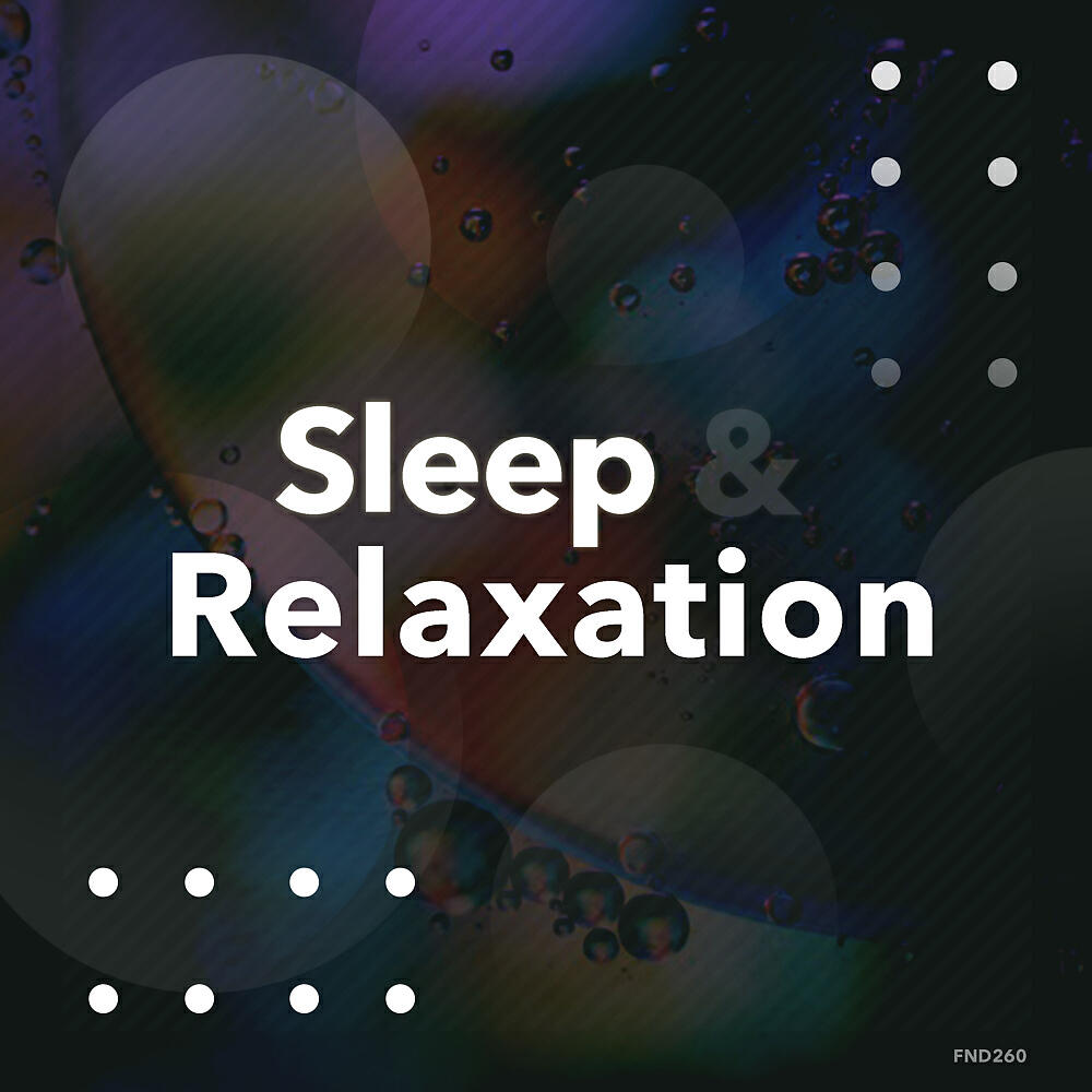 Релиз Sleep & Relaxation