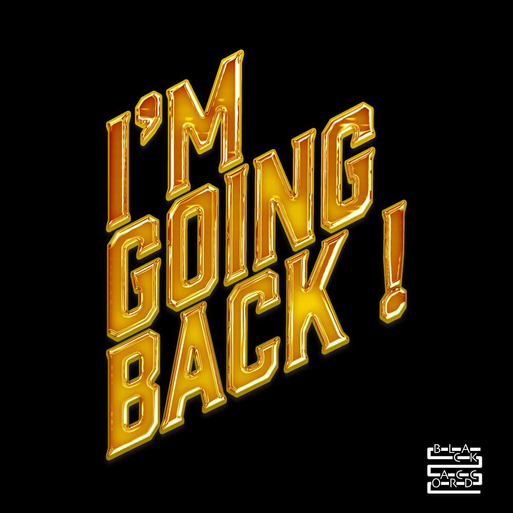 Релиз I'm Going Back