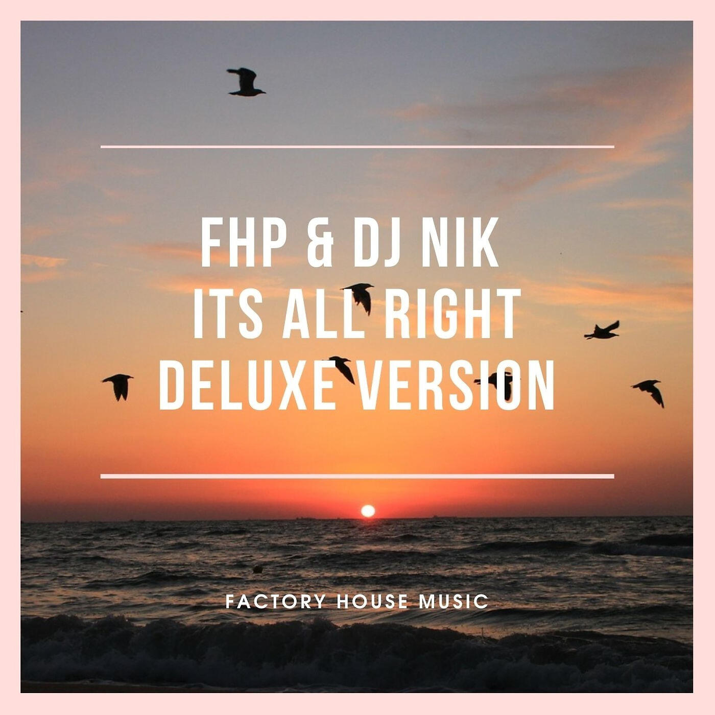 Релиз Its All Right (Deluxe Version)