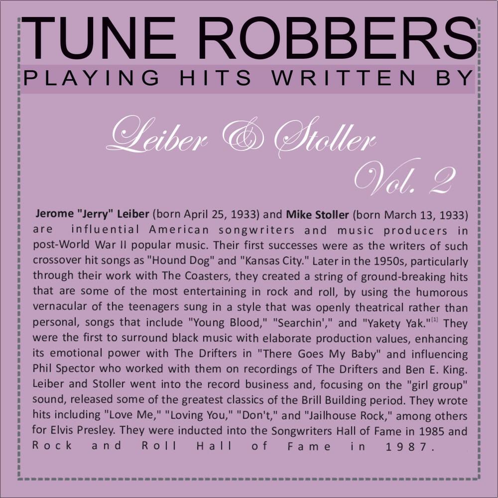 Релиз Tune Robbers Playing Hits Written by Leiber & Stoller, Vol. 2