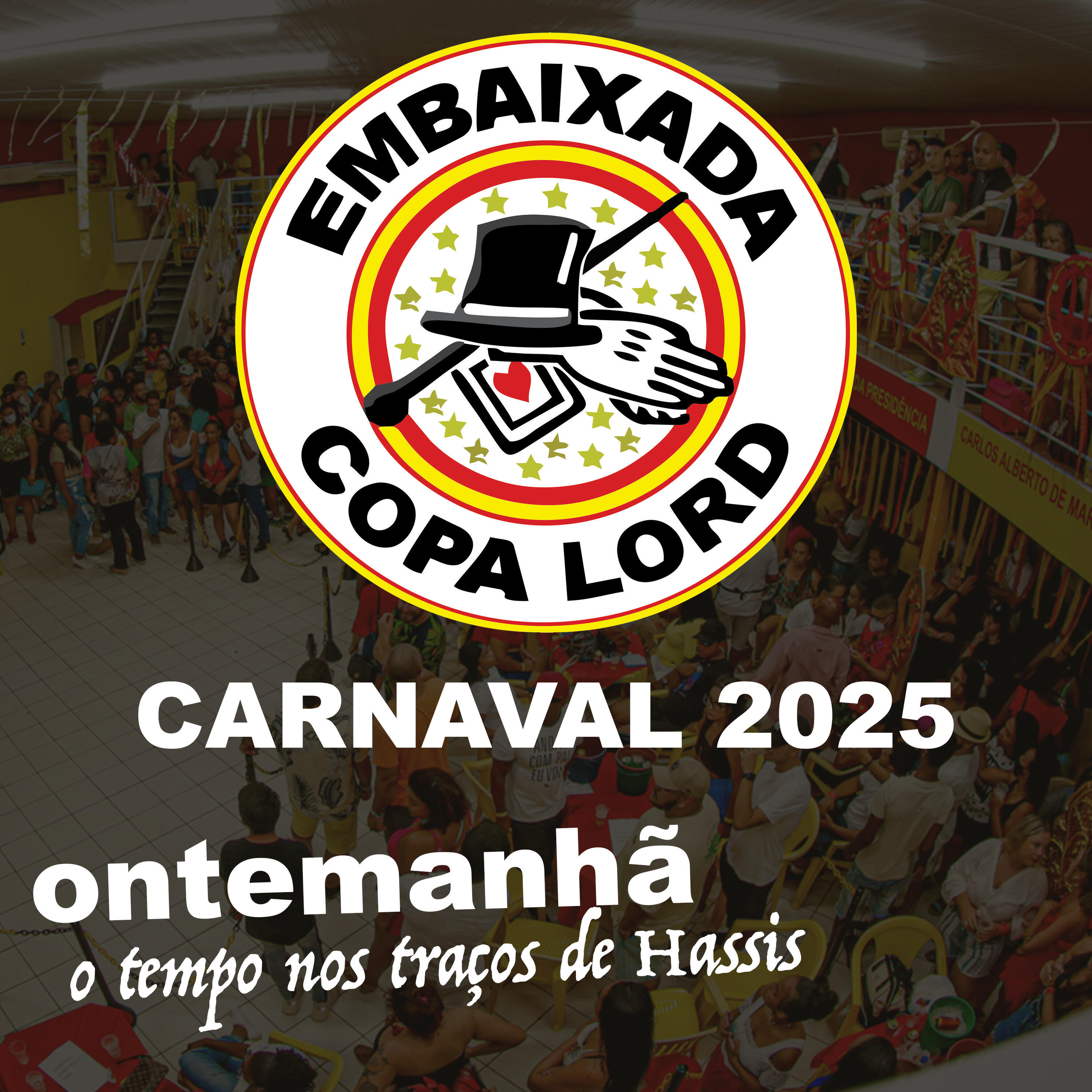 Embaixada Copa Lord