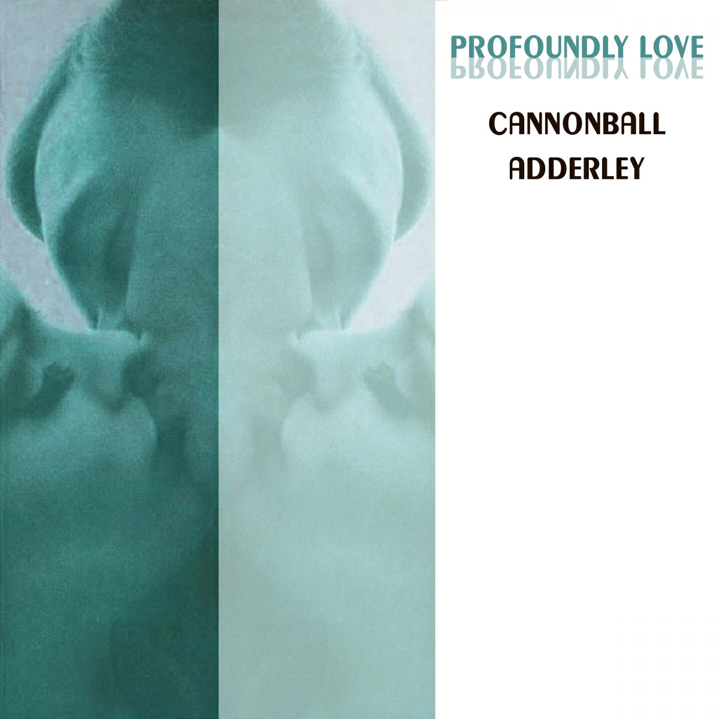 Постер альбома Profoundly Love
