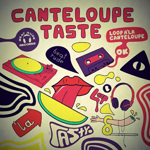 Loop A'La Canteloupe
