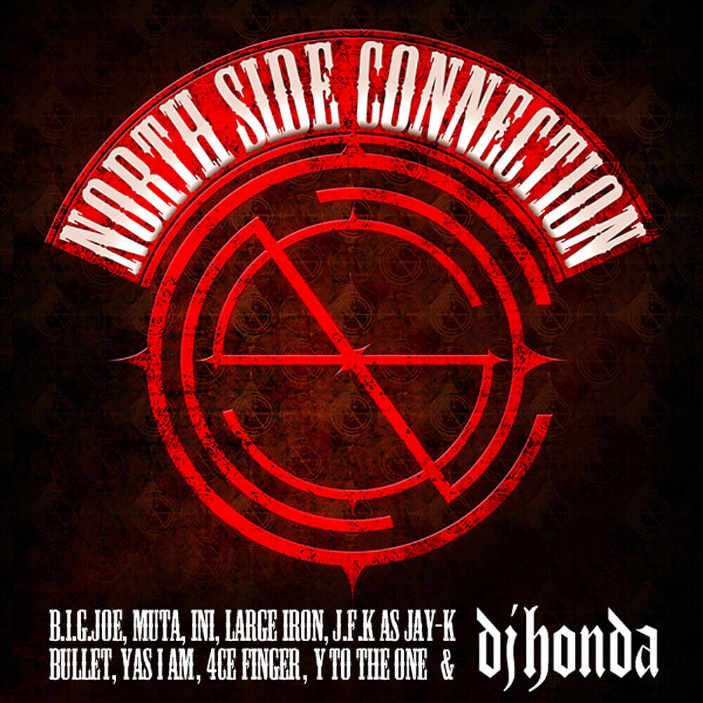 Скачать песню DJ Honda, North Side Connection, B.I.G. JOE, Muta, InI, LARGE IRON, Jay-K, Bullet, YAS I AM, 4CE FINGER, Y to the ONE - New Year Shit бесплатно в MP3 для Android и iOS