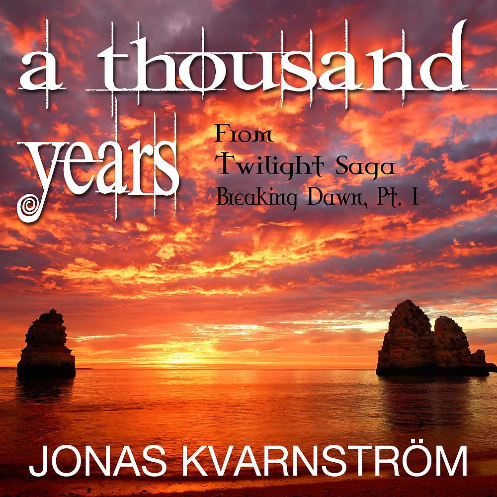 Постер альбома A Thousand Years (From "Twilight-Saga: Breaking Dawn, Pt. 1")