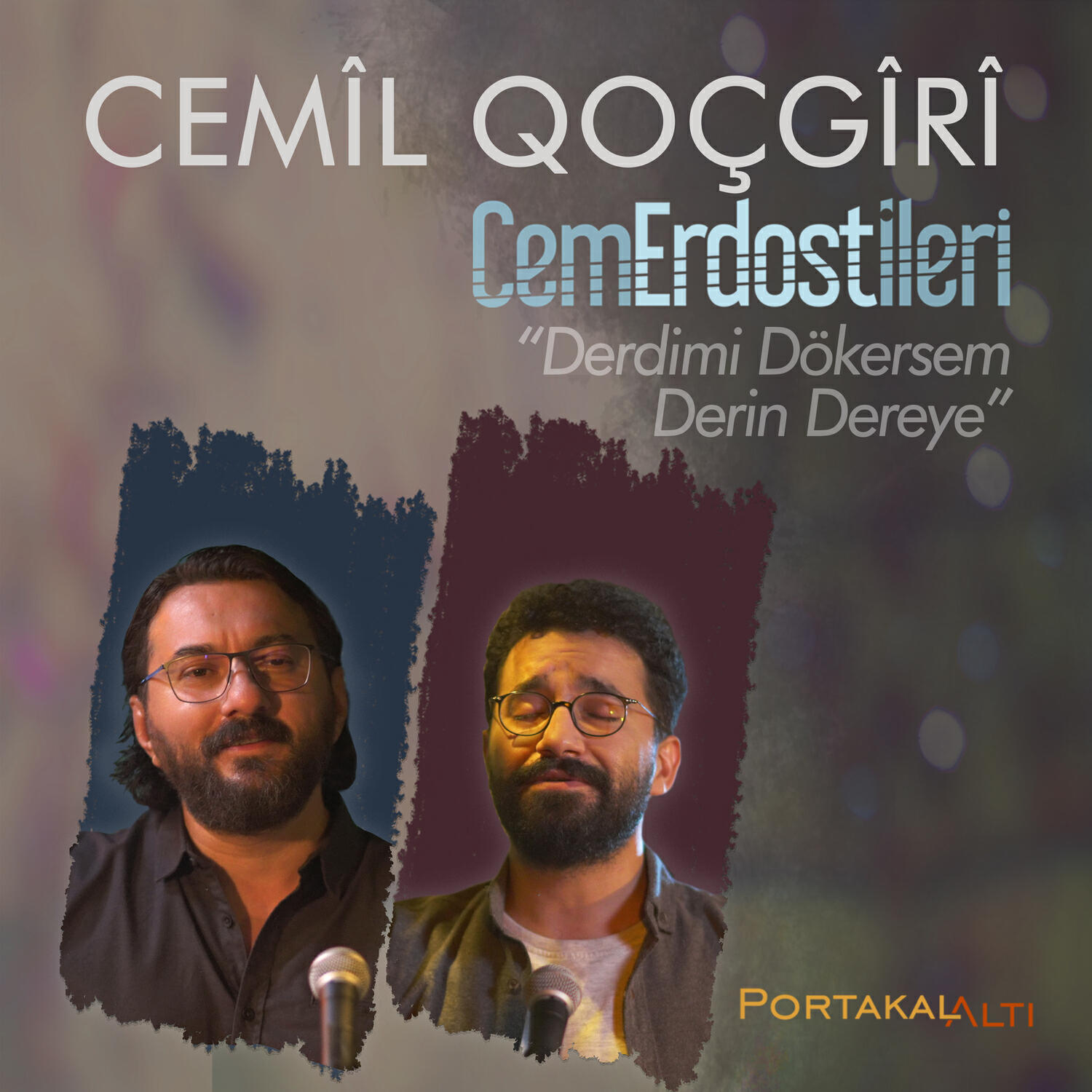 Релиз PortakalAltı Kayıtları: Derdimi Dökersem Derin Dereye