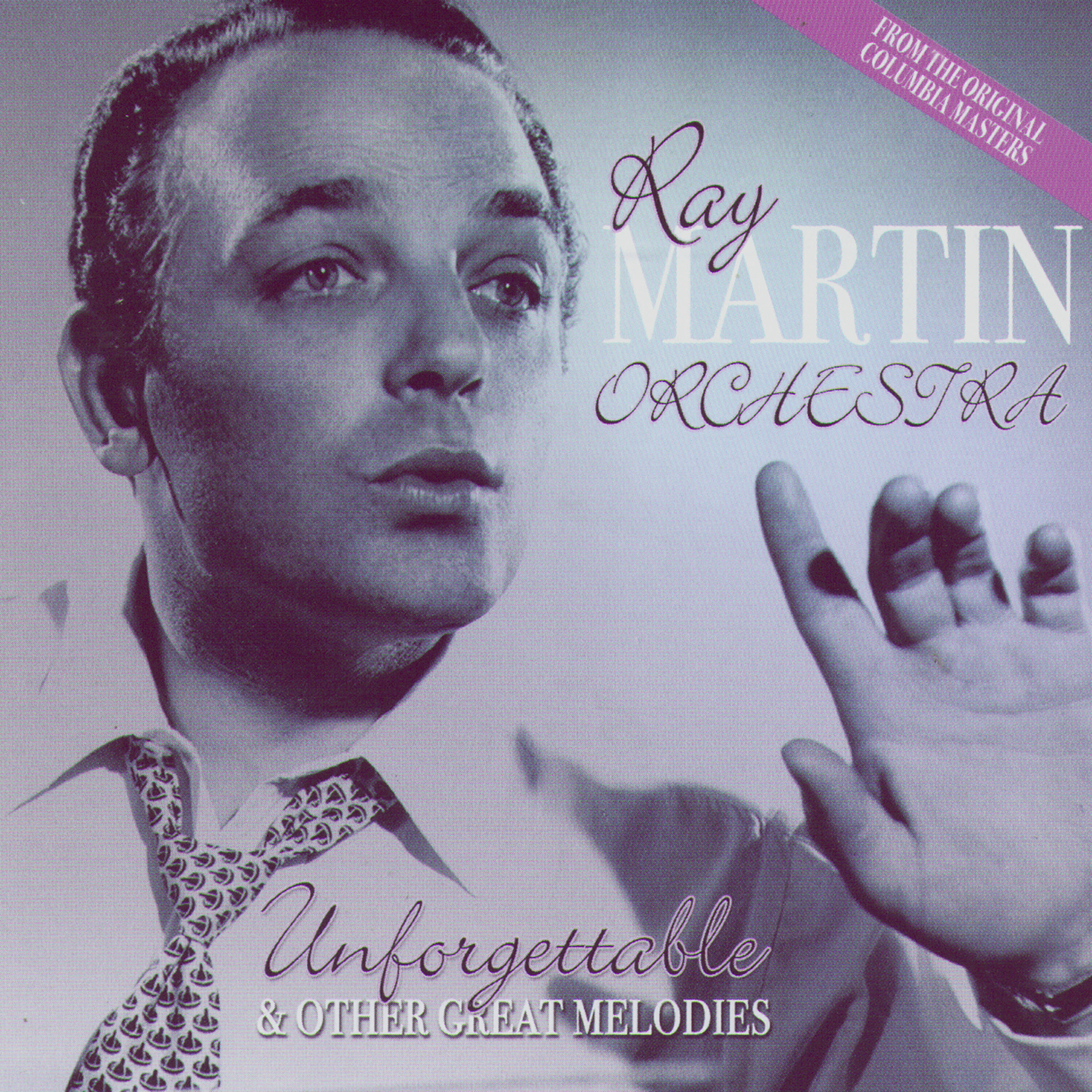 Релиз Unforgettable & Other Great Melodies