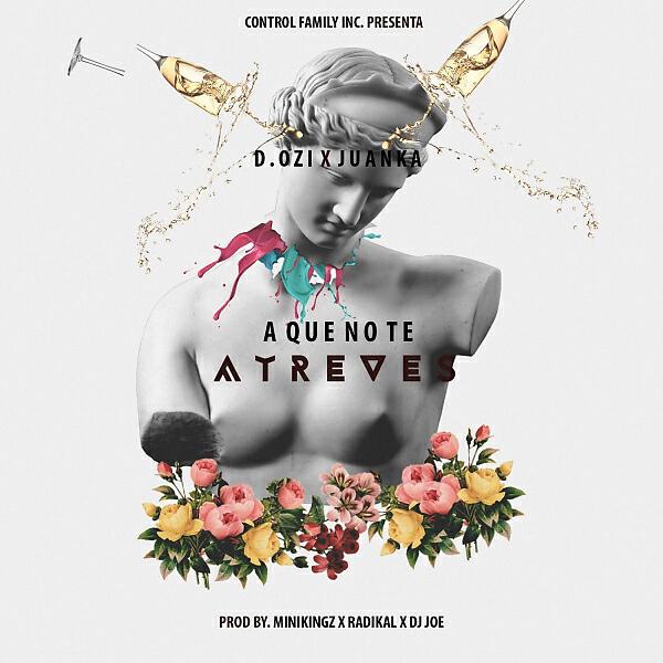 Релиз A que no te atreves (feat. Juanka)