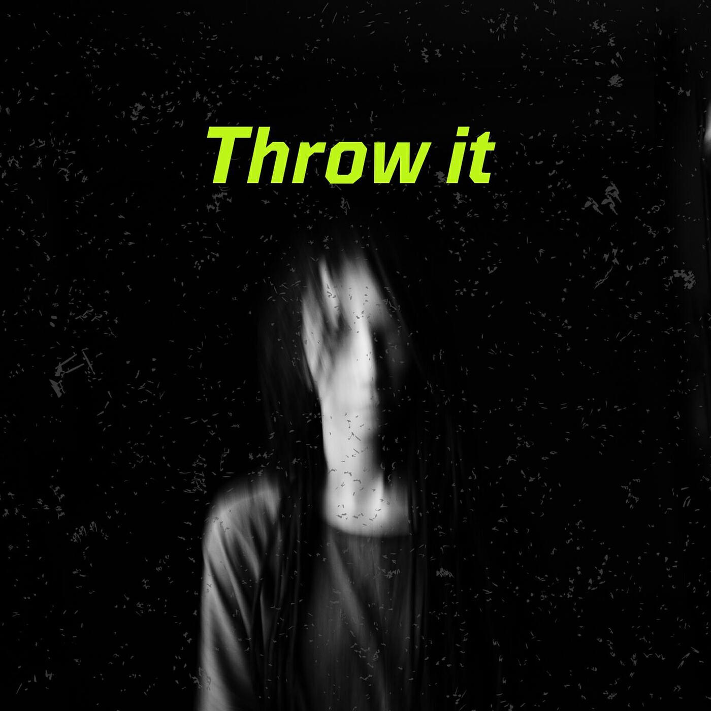Релиз Throw It