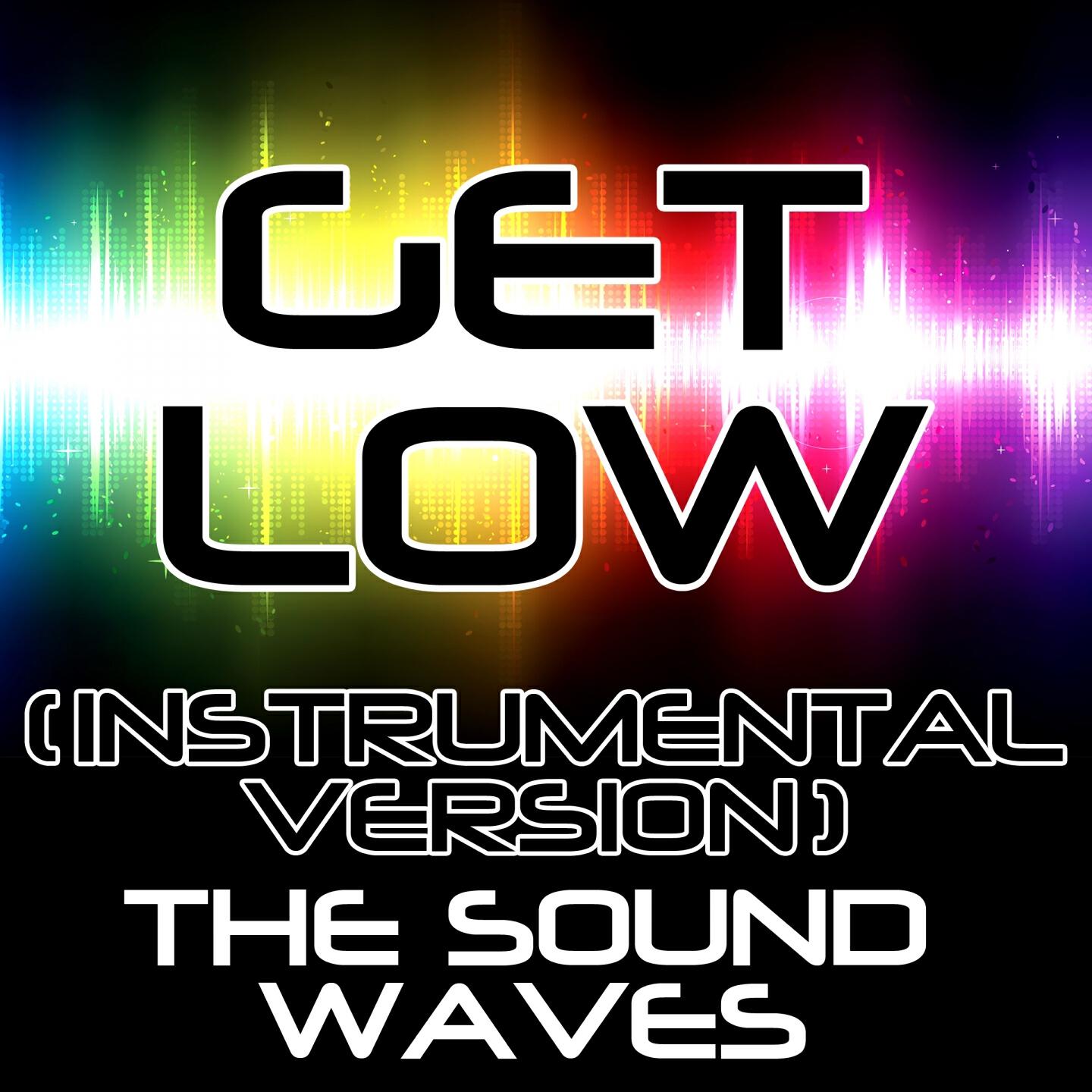 Релиз Get Low