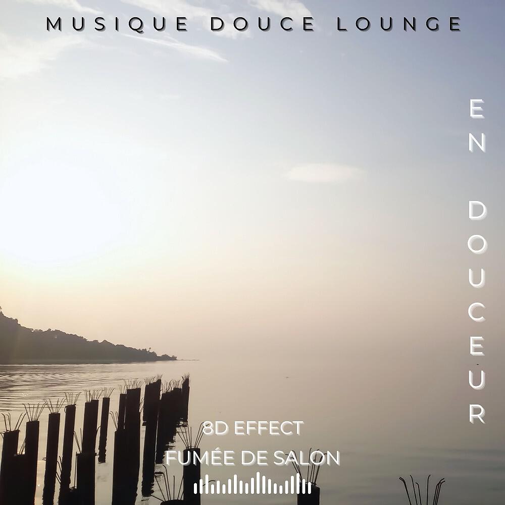 Релиз En douceur ( Musique douce ounge )