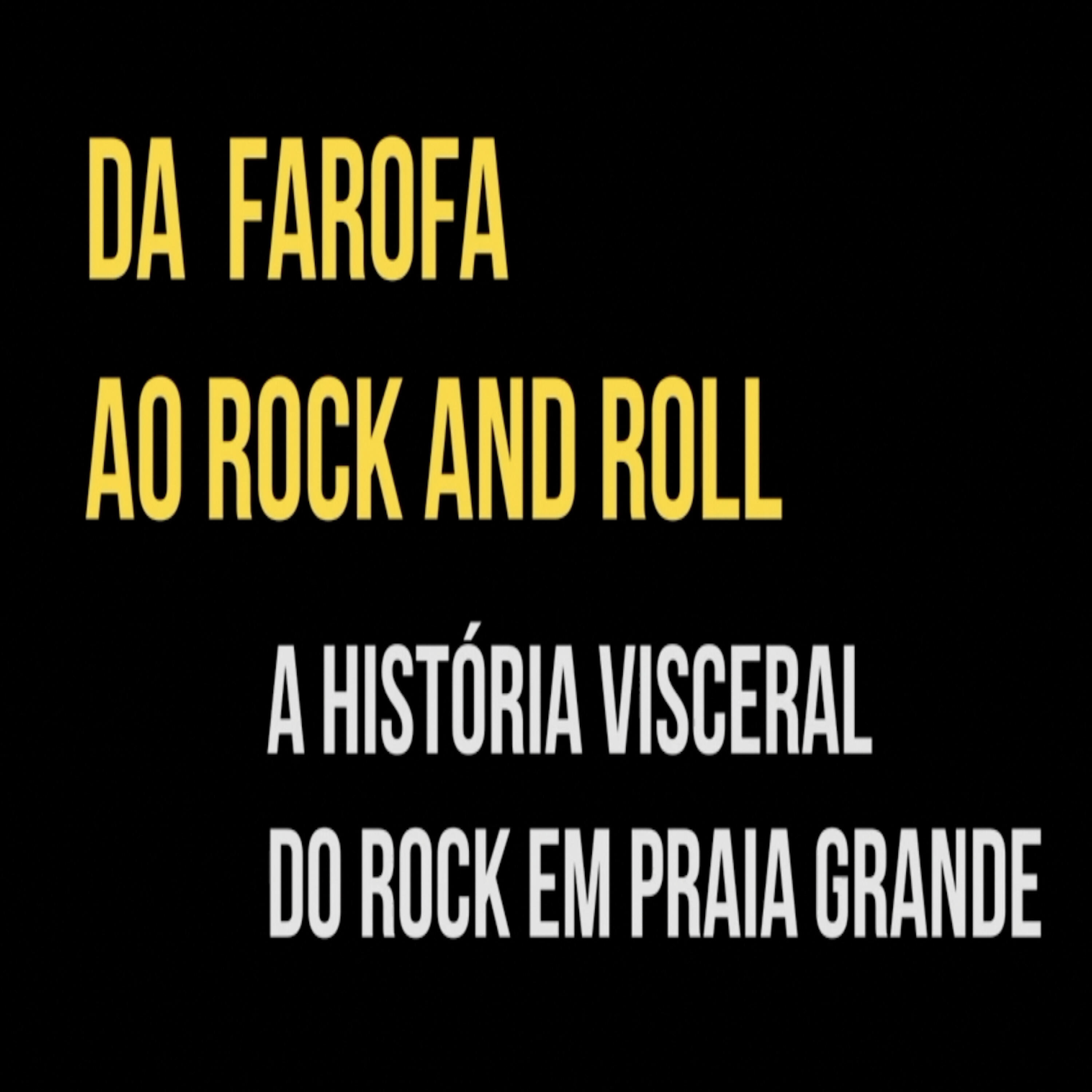 Релиз Da Farofa ao Rock And Roll