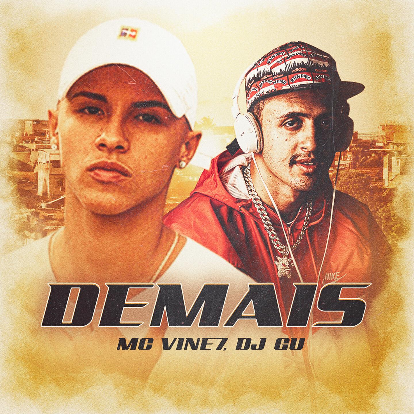 Альбом Demais исполнителя DJ GU, MC Vine7