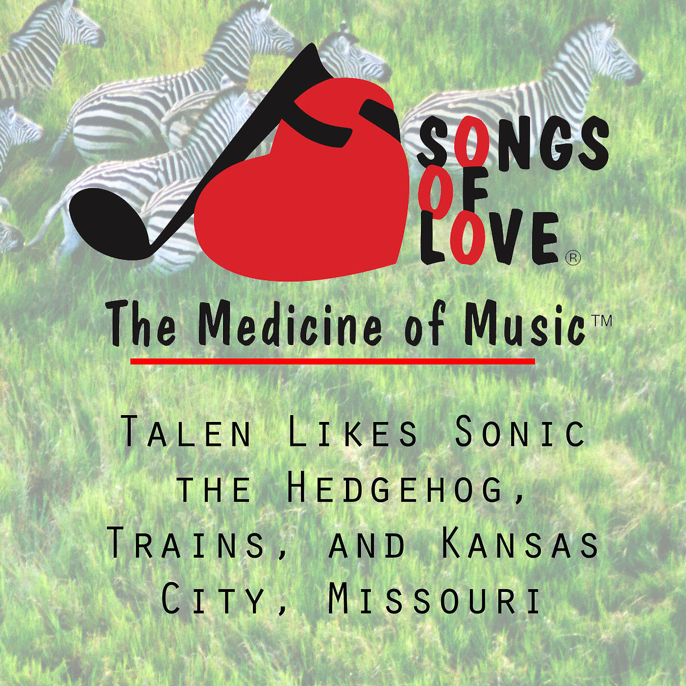 Постер альбома Talen Likes Sonic the Hedgehog, Trains, and Kansas City, Missouri