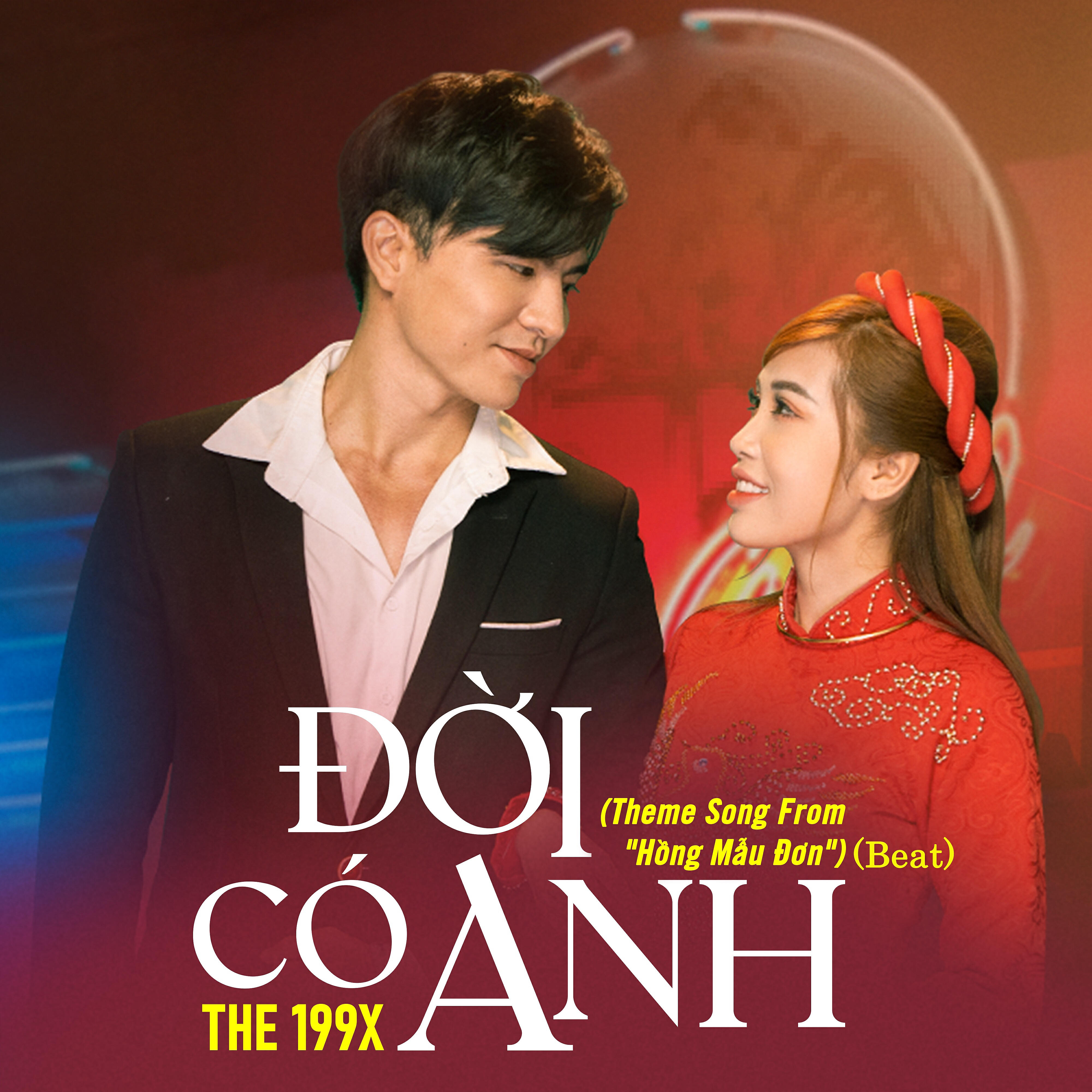 Релиз Đời Có Anh (Theme Song From ''Hồng Mẫu Đơn") [Beat]