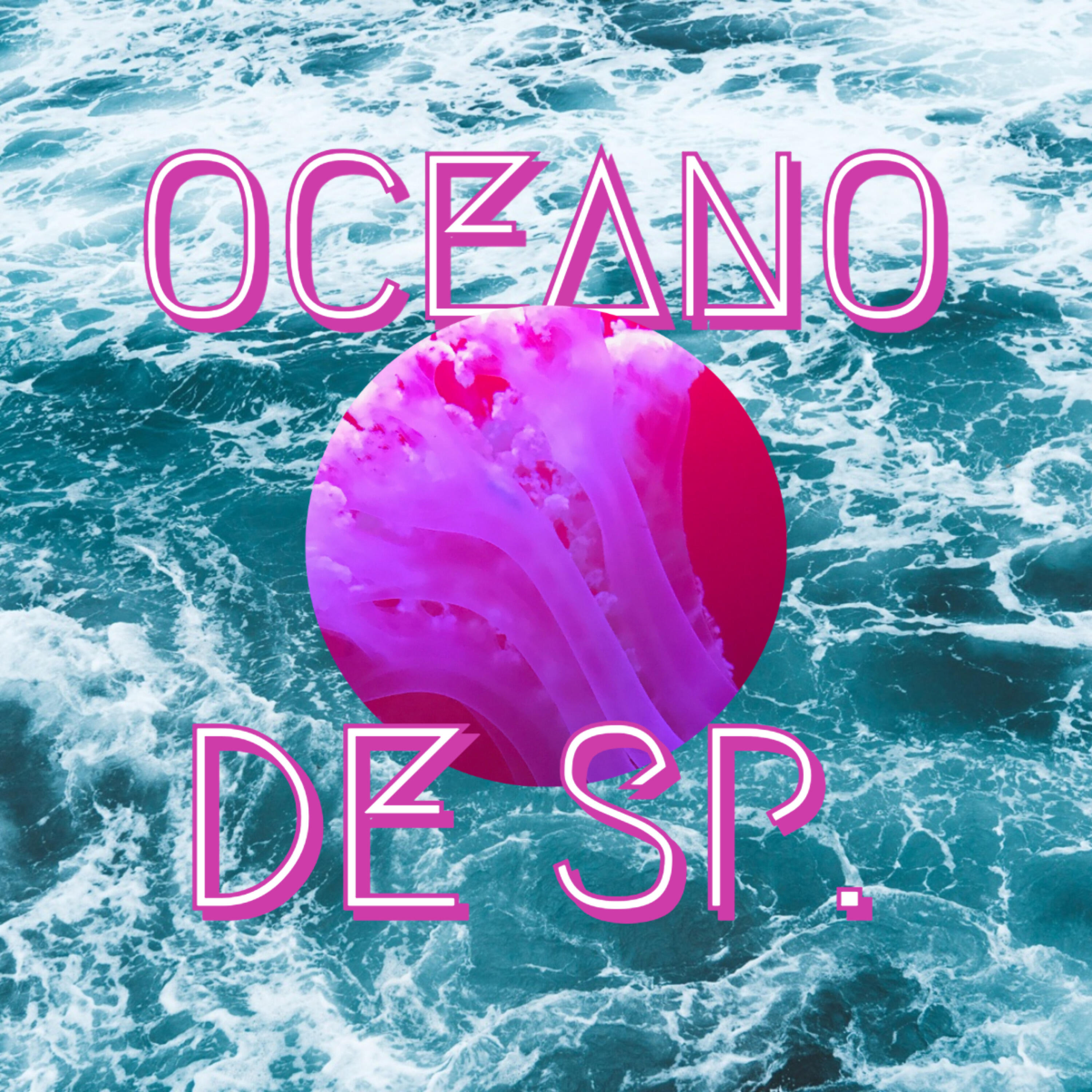Постер альбома Oceano de Sp