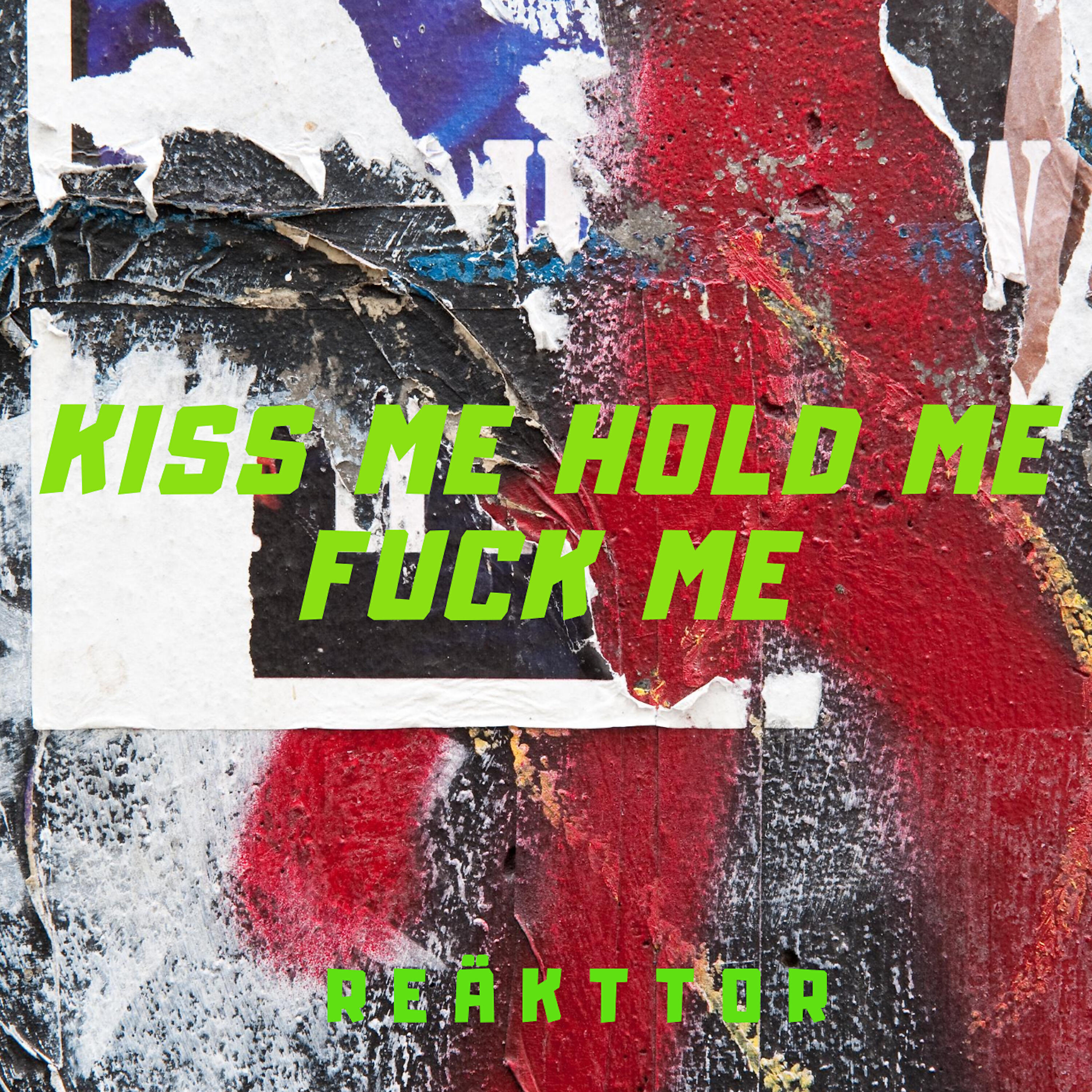 Релиз Kiss Me, Hold Me, Fuck Me