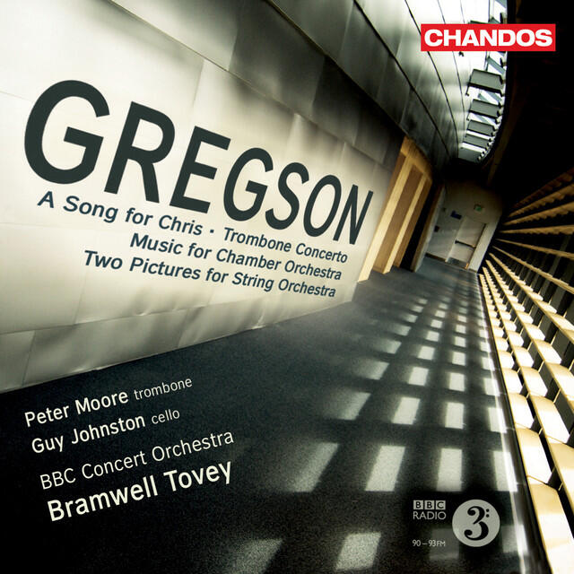 Релиз Gregson: A Song for Chris - Trombone Concerto - Music for Chamber Orchestra - 2 Pictures