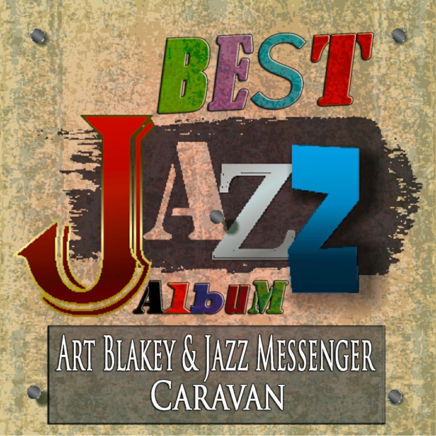 Jazz Messenger Caravan