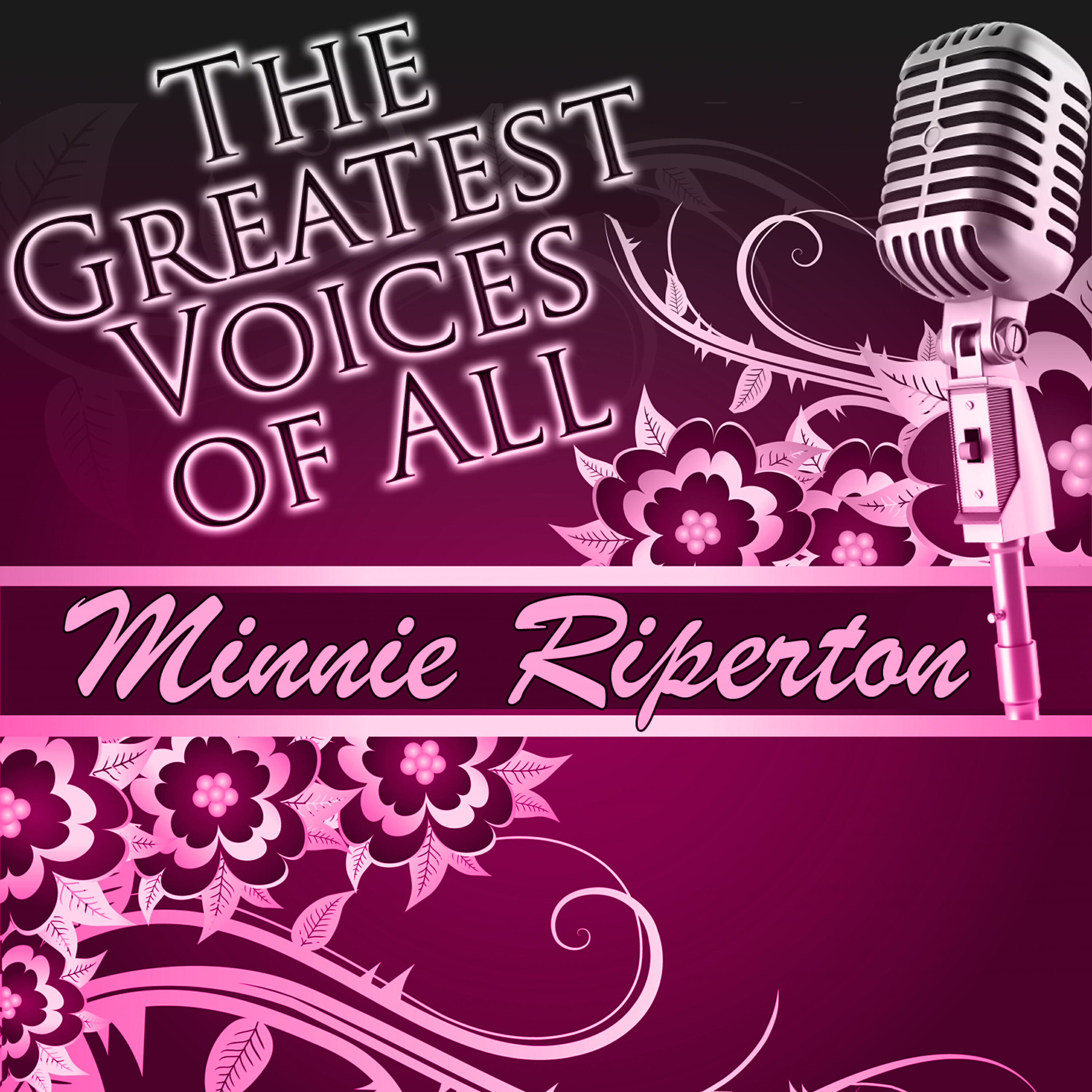 Релиз The Greatest Voices of All: Minnie Riperton