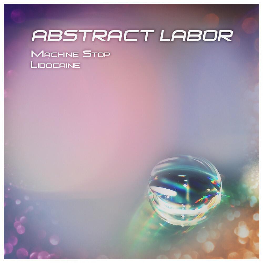 Abstract Labor