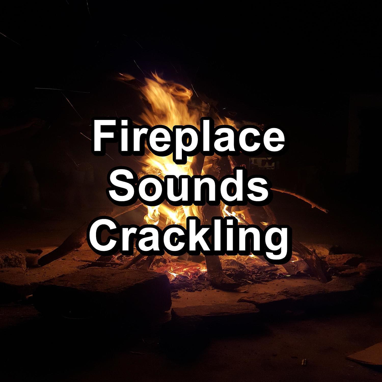 Релиз Fireplace Sounds Crackling