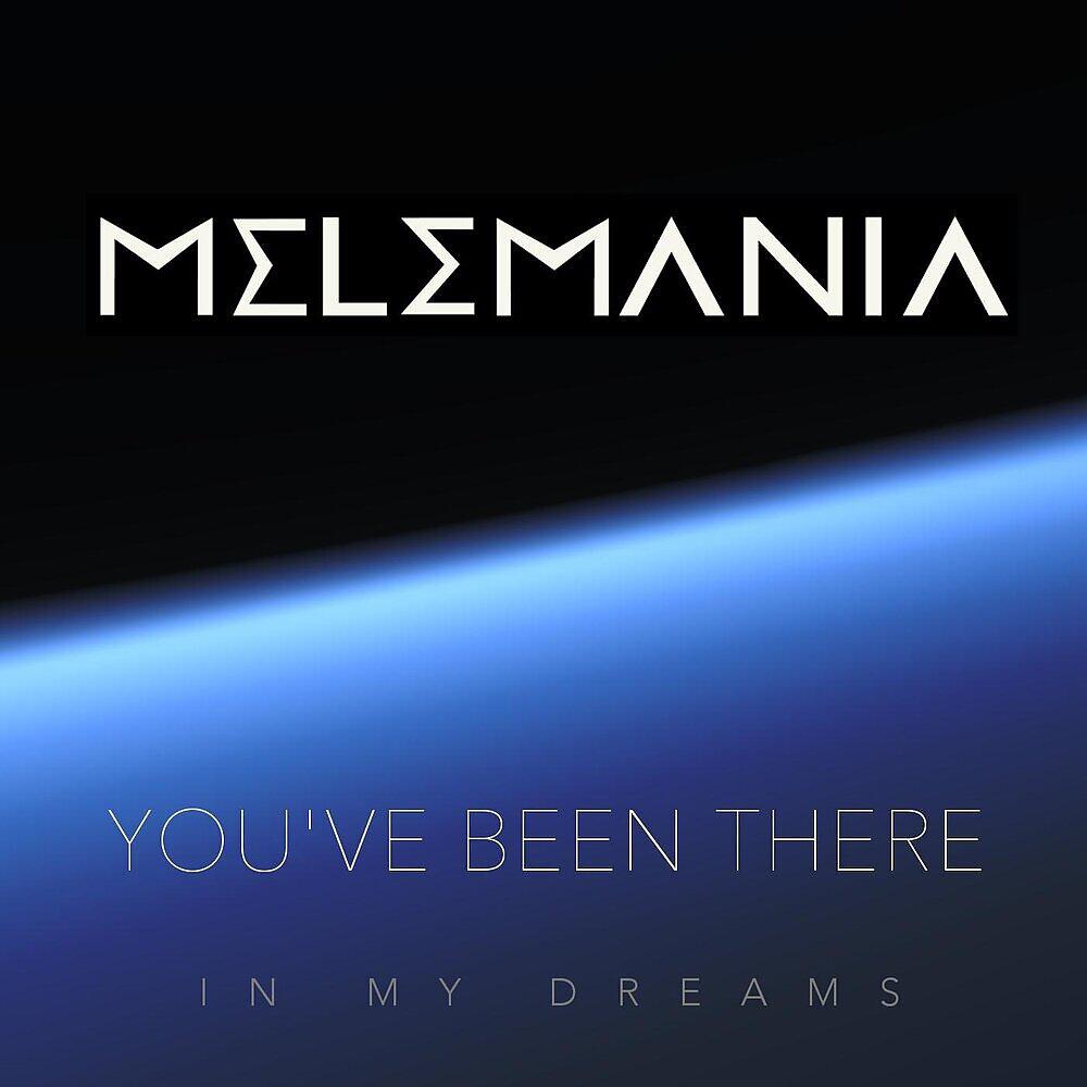 Релиз You've Been There (In My Dreams)