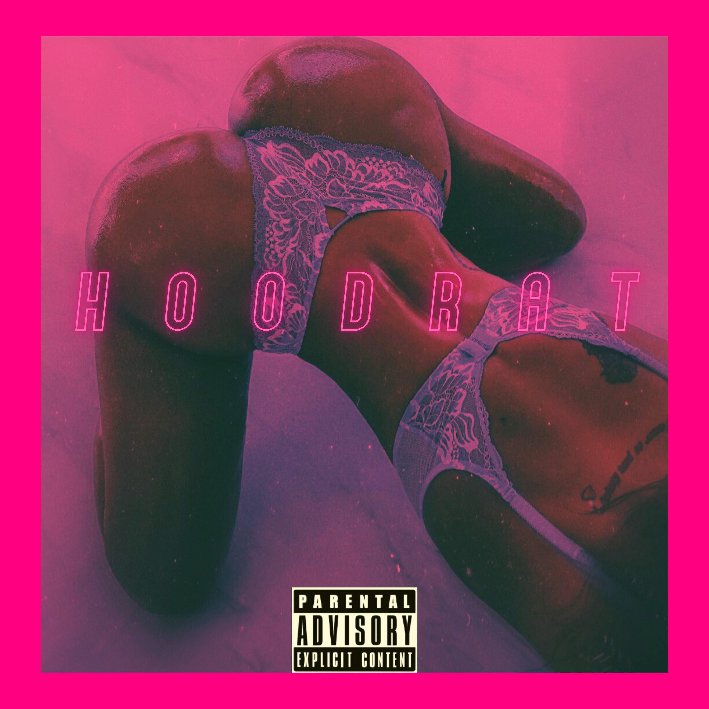 Постер альбома Hoodrat