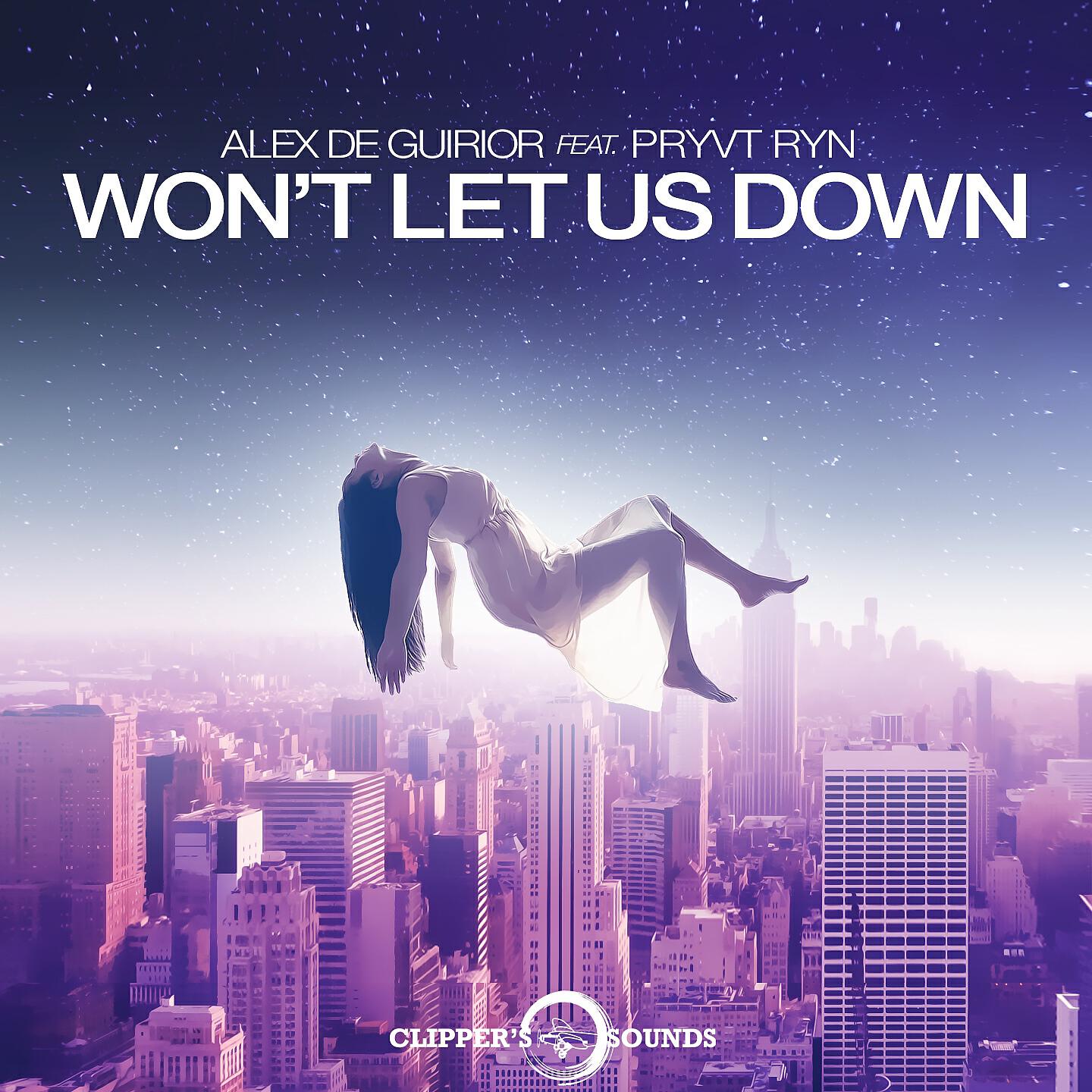 Релиз Won't Let Us Down