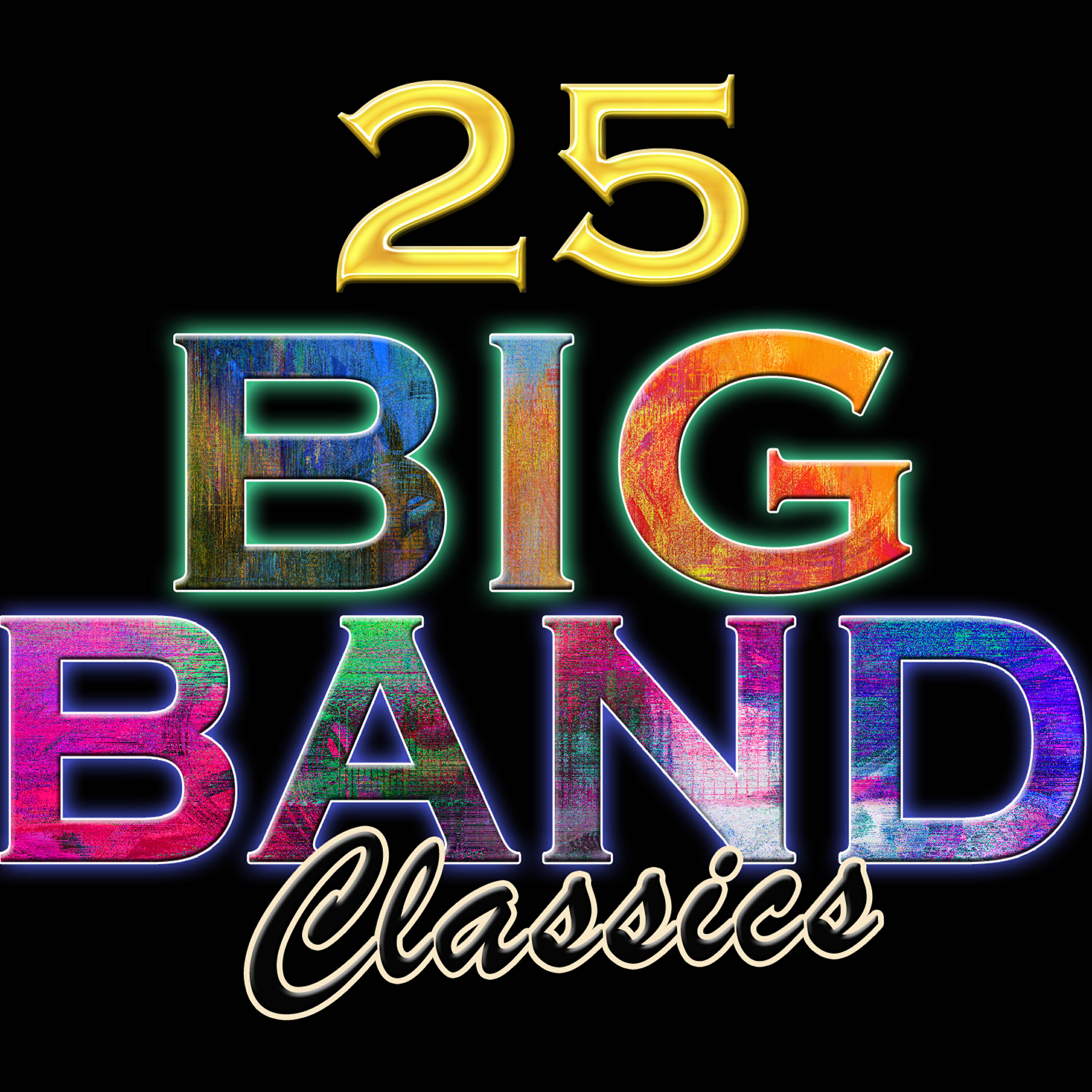 Релиз 25 Big Band Classics