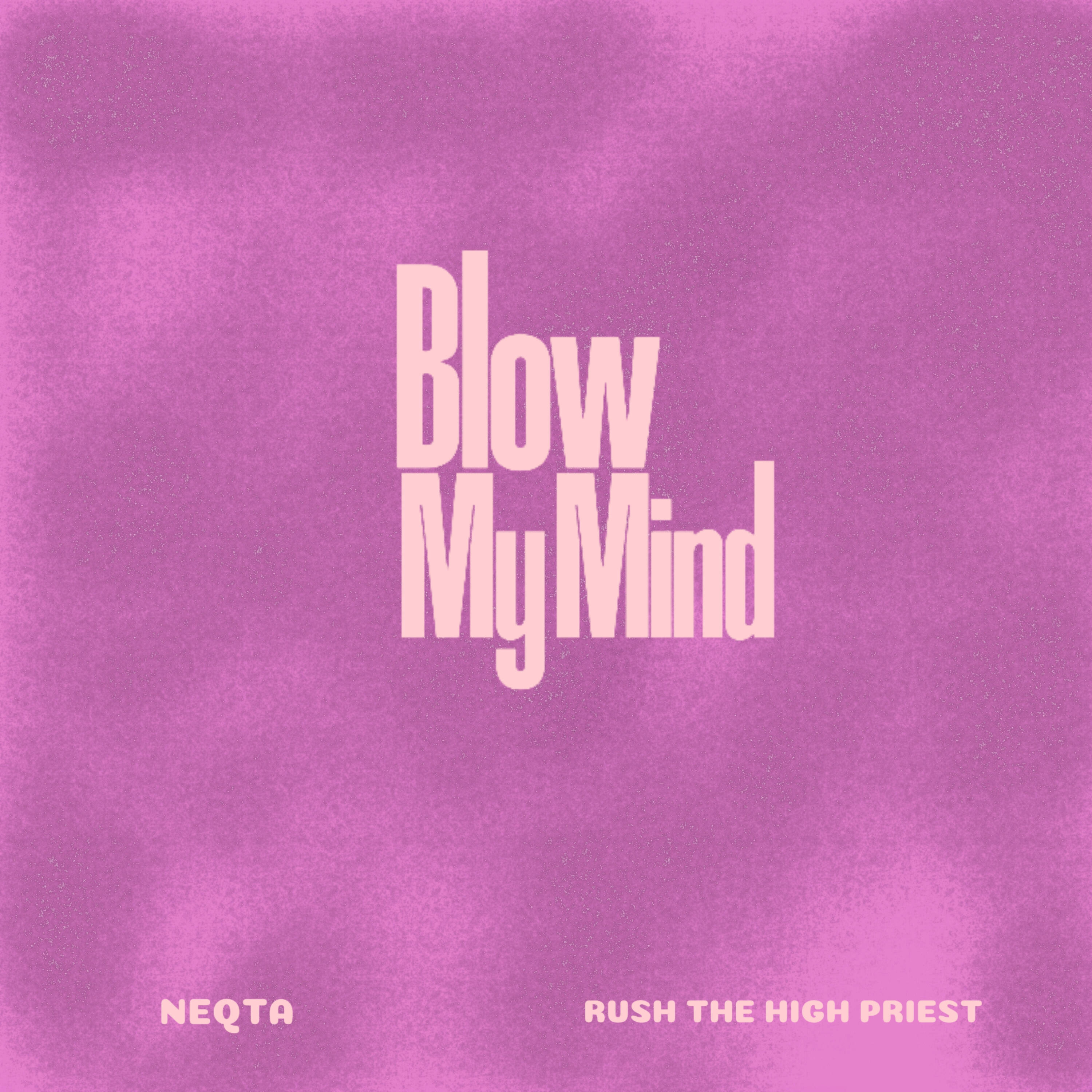 Релиз Blow My Mind