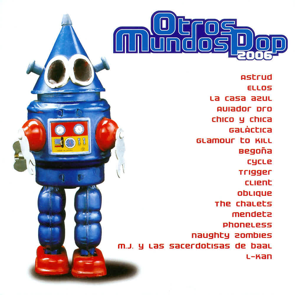 Релиз Otros Mundos Pop 2006