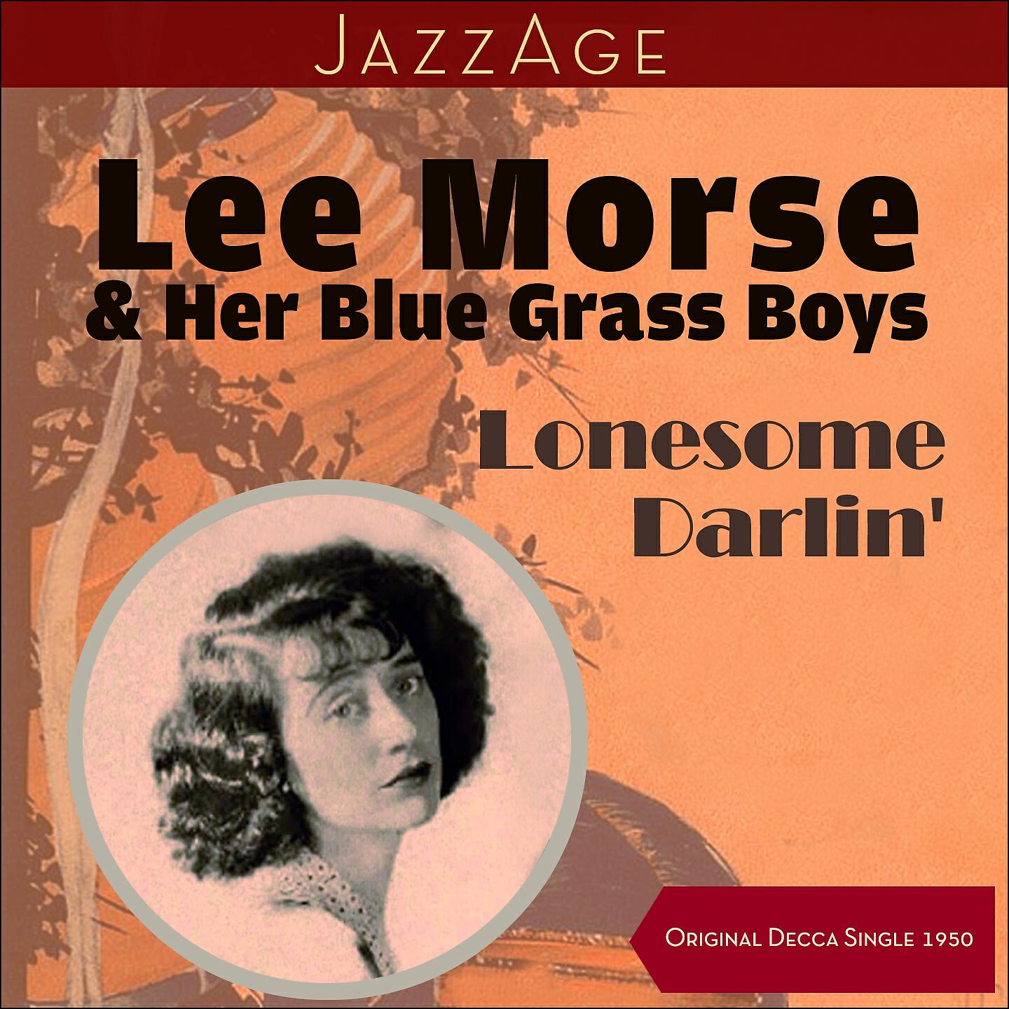 Релиз Lonesome Darlin'