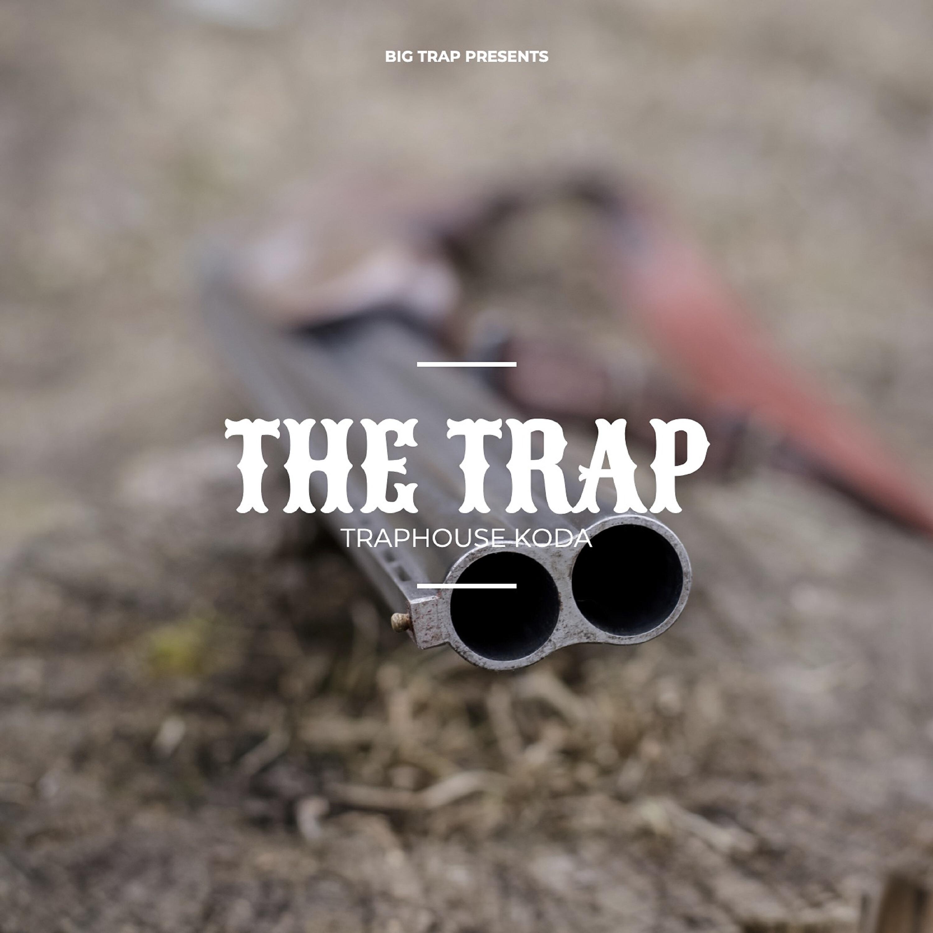 Скачать песню Traphouse Koda - The Trap бесплатно в MP3 для Android и iOS