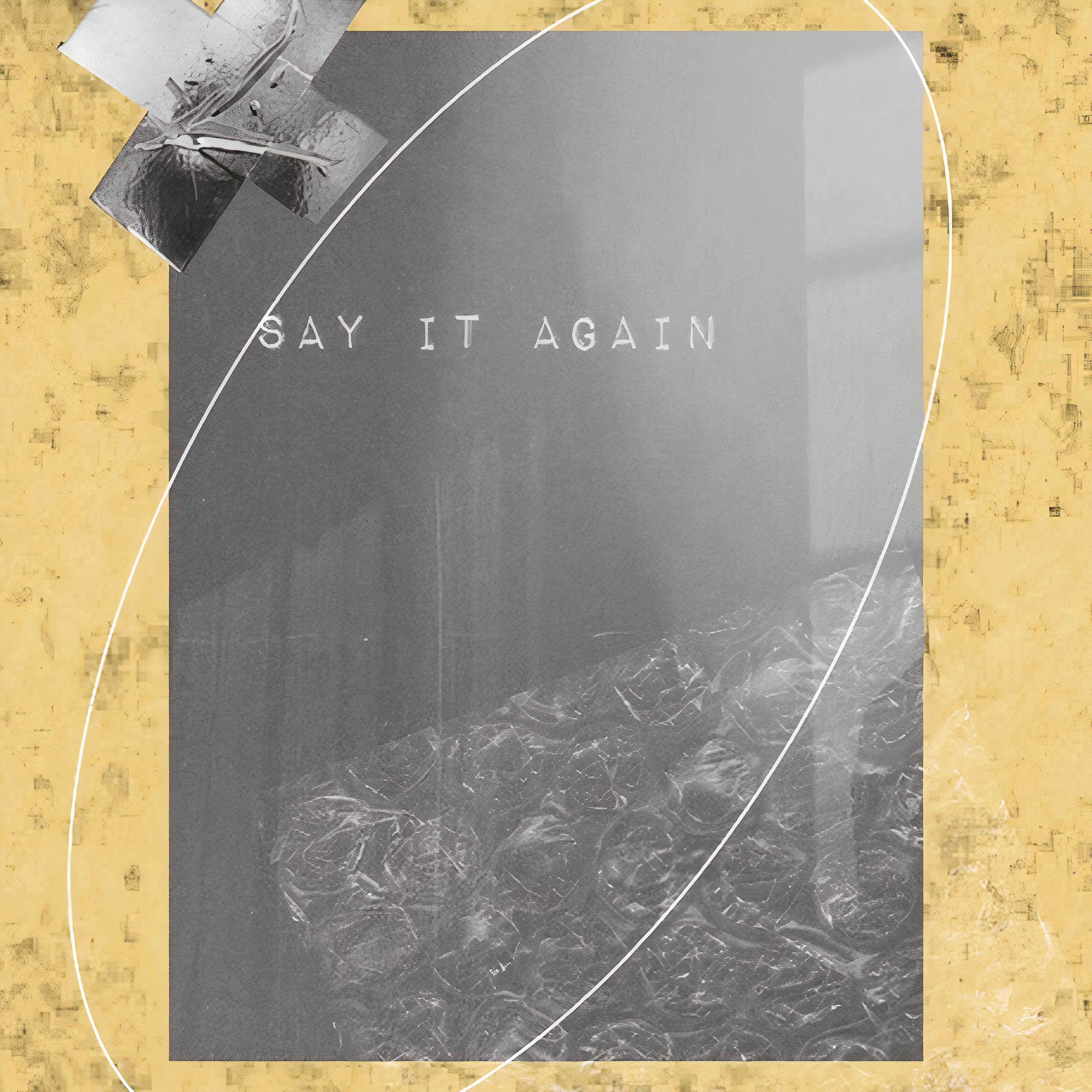 Релиз Say It Again
