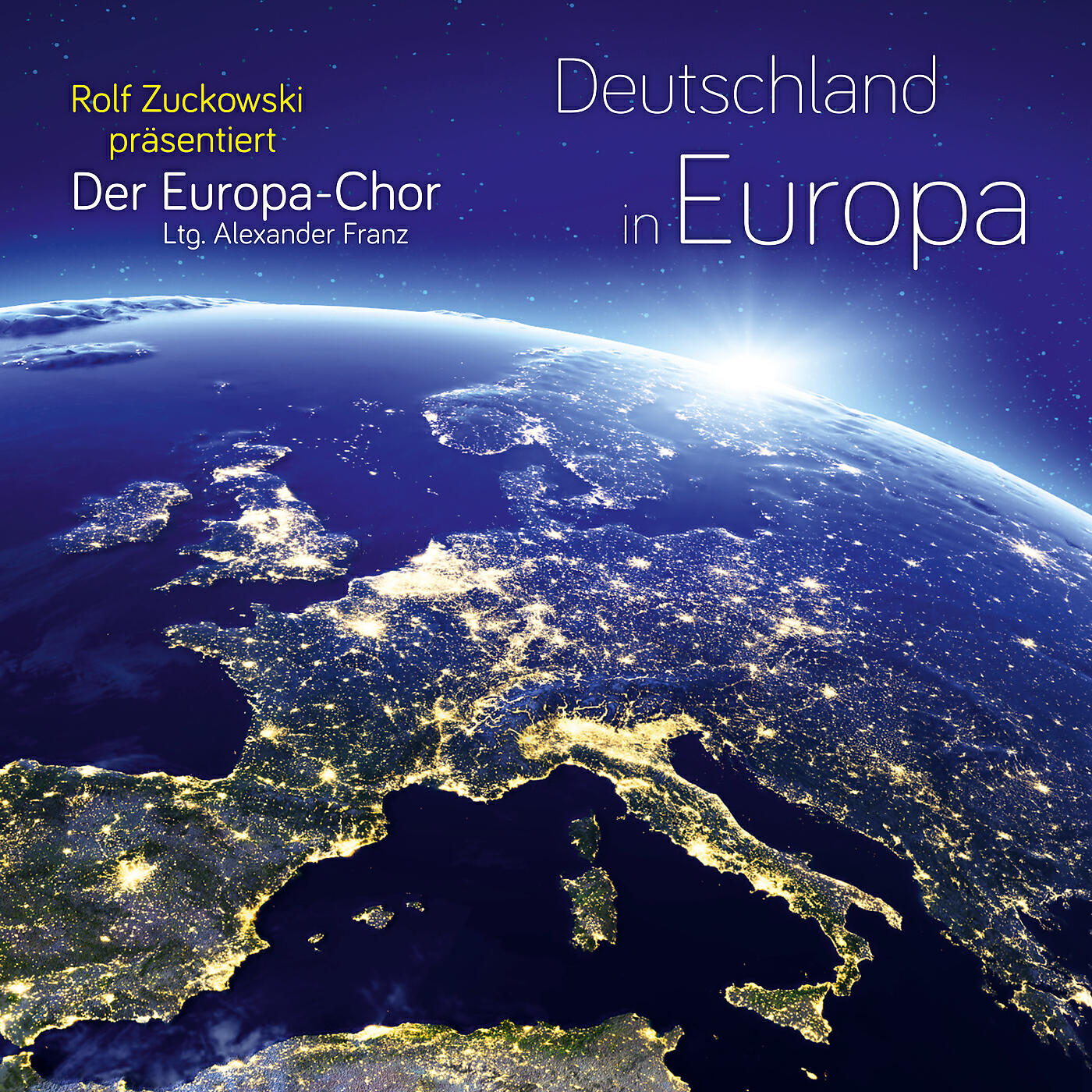 Релиз Rolf Zuckowski präsentiert: Deutschland in Europa