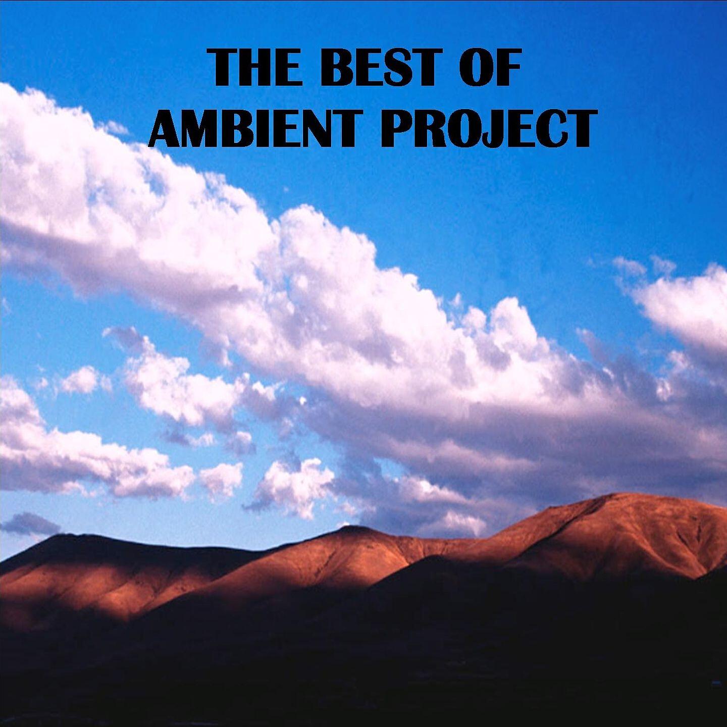 Релиз The Best of Ambient Project