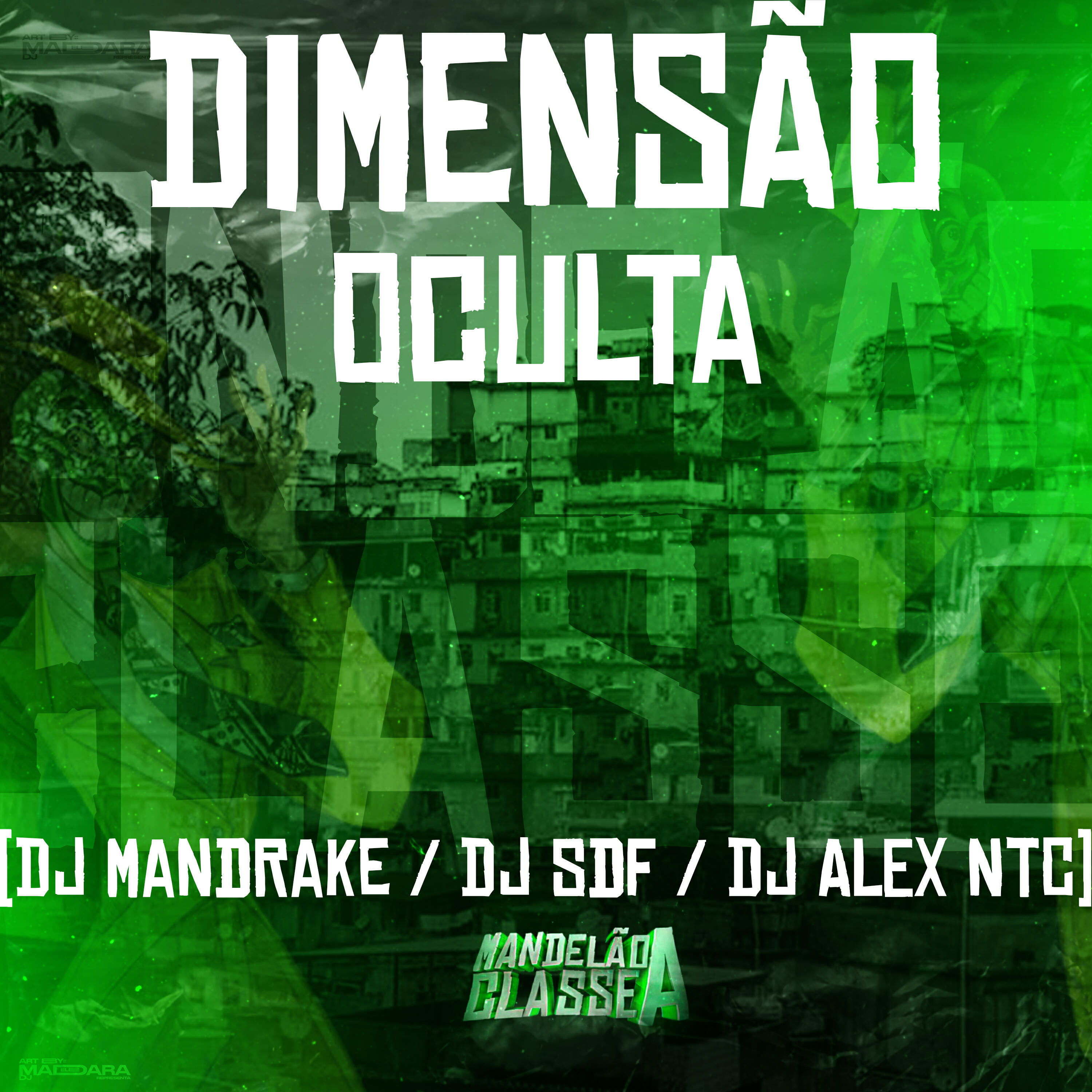 Скачать песню Dj mandrake, DJ SDF, DJ Alex NTC - Dimensão Oculta бесплатно в MP3 для Android и iOS