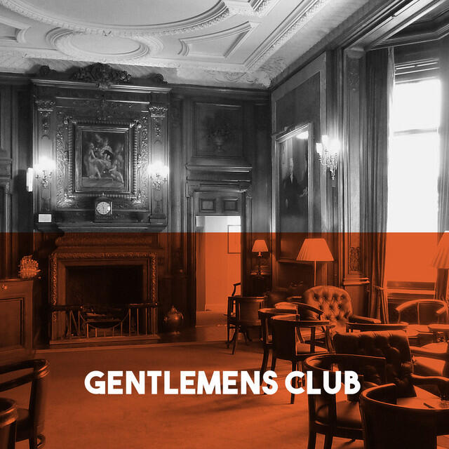 Постер альбома Gentlemens Club