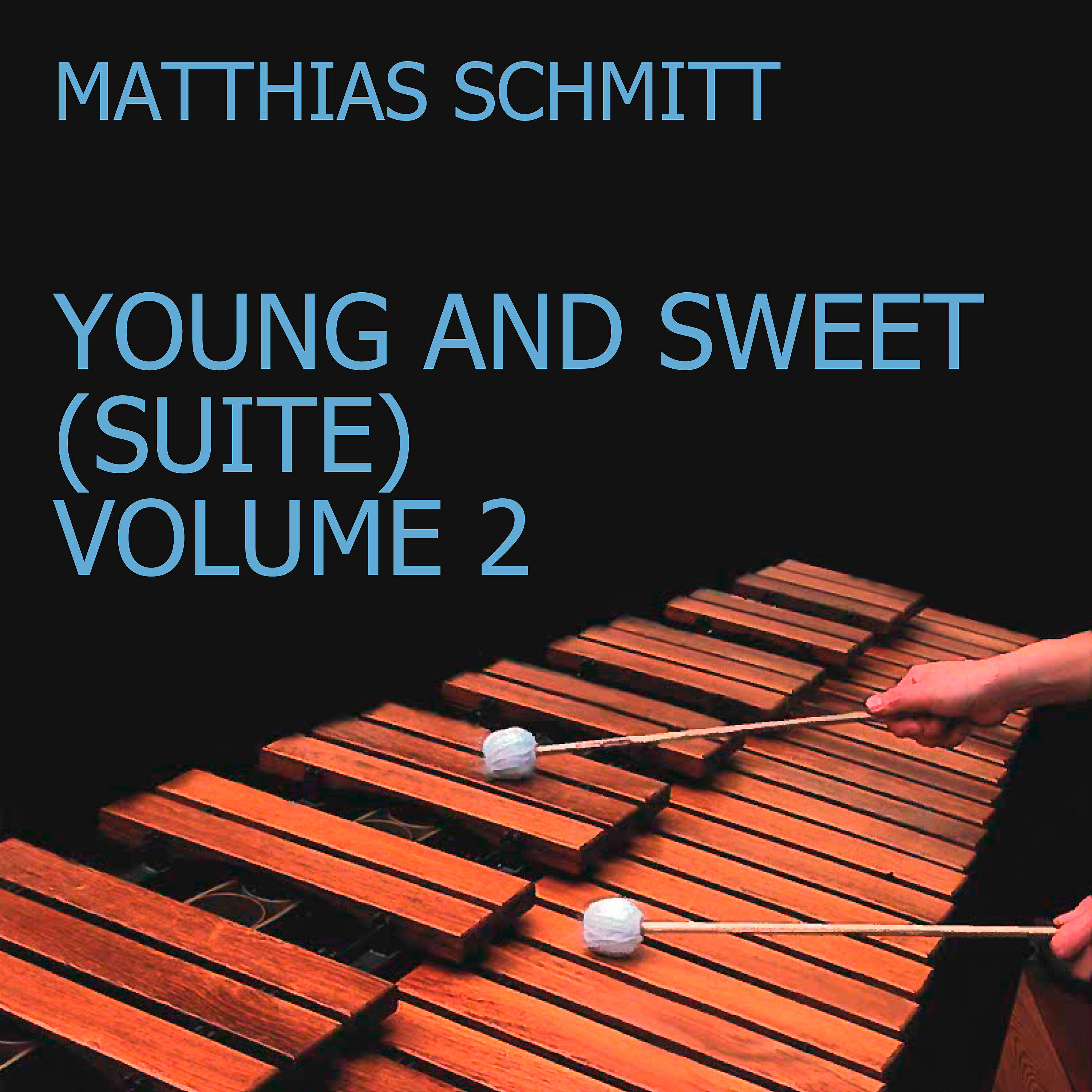 Релиз Young and Sweet (Suite), Vol. 2
