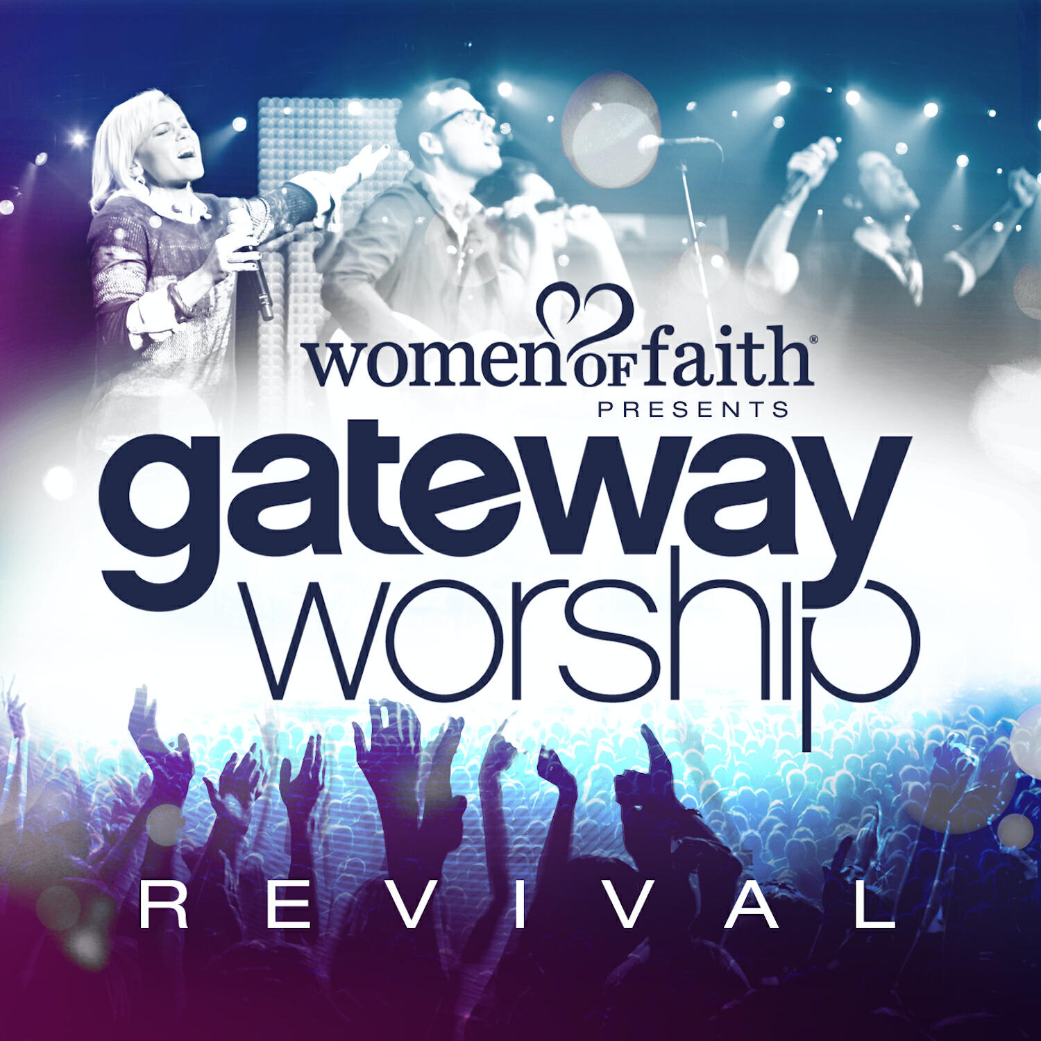 Релиз Women of Faith Presents Gateway Worship Revival