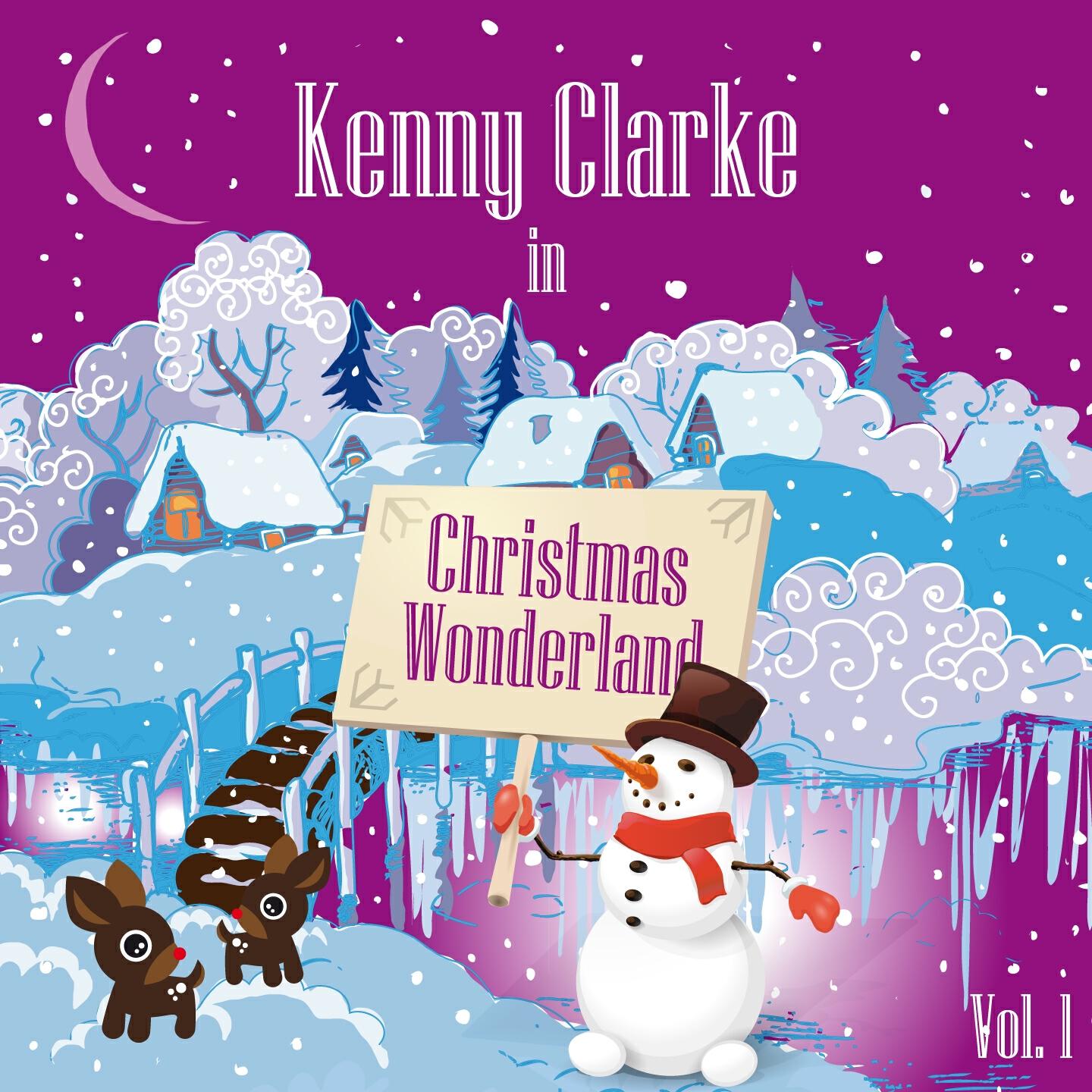 Релиз Kenny Clarke in Christmas Wonderland, Vol. 1