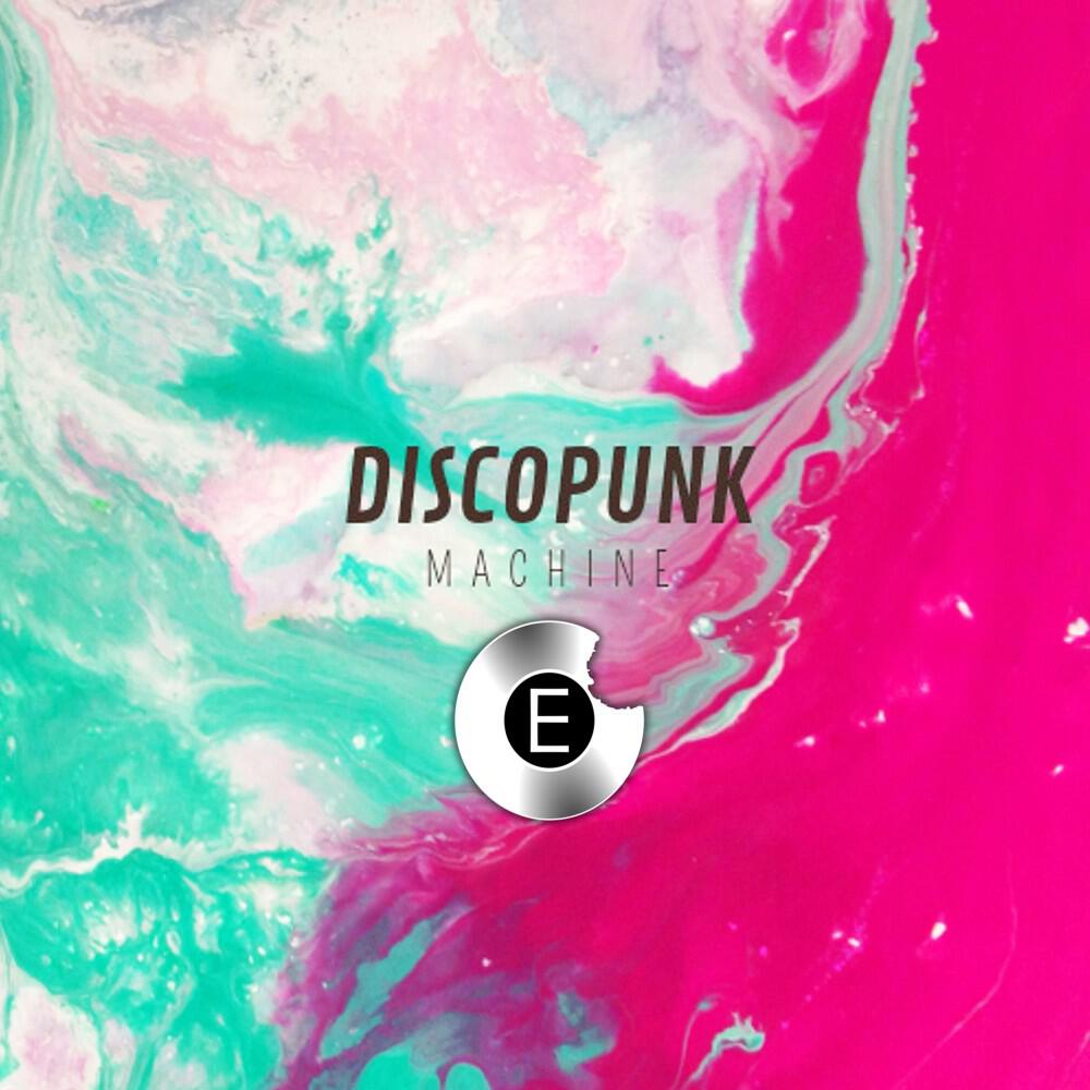 Discopunk Machine