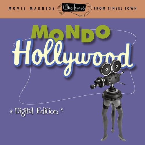 Релиз Ultra-Lounge: Mondo Hollywood