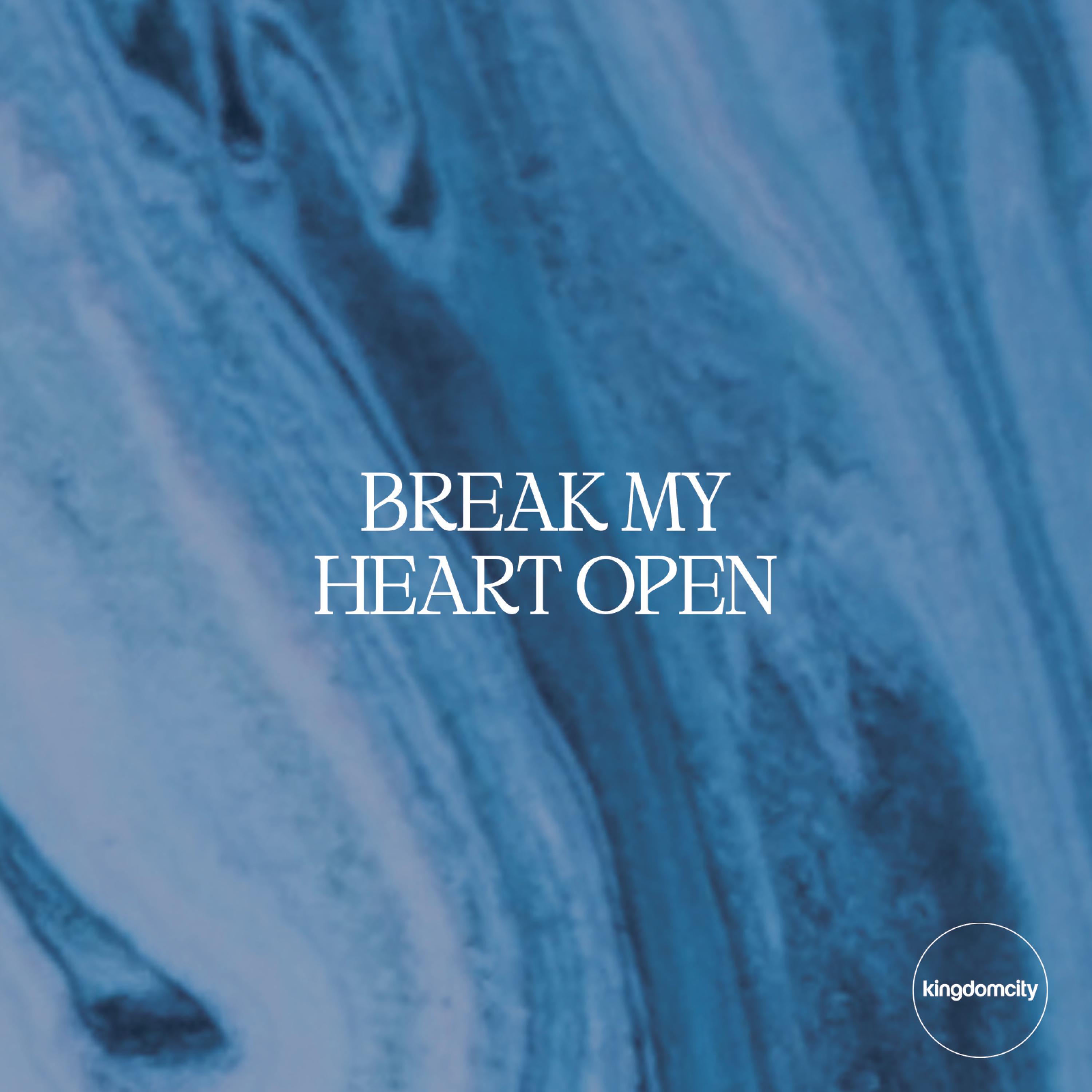 Релиз Break My Heart Open